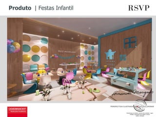 Produto | Festas Infantil
PERSPECTIVA ILUSTRADA, IMAGEM PRELIMINAR
 