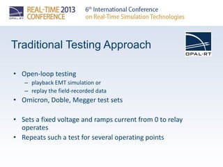OPAL-RT RT13: Relay testing with HYPERSIM | PDF