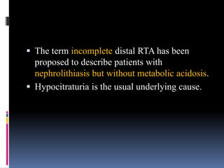 Renal tubular acidosis (pediatrics) | PPTX