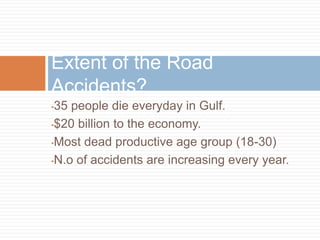 35 people die everyday in Gulf.