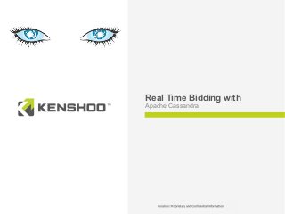 Real Time Bidding with
Apache Cassandra

 