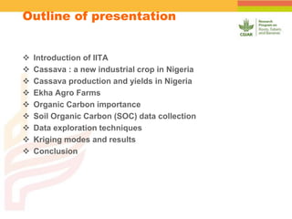 Spatial Variability of Soil Organic Carbon in a Cassava Farm Nigeria