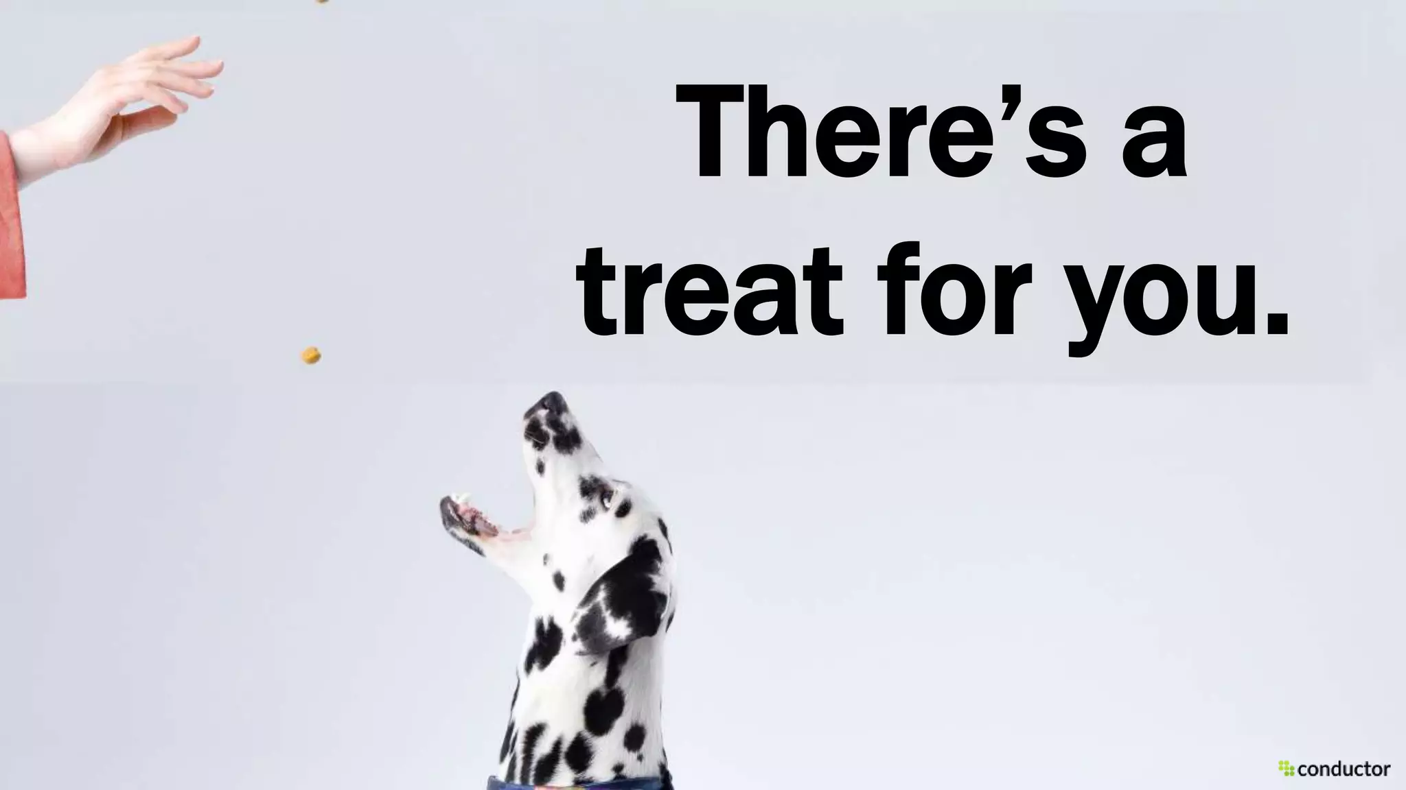 There’s a
treat for you.
 