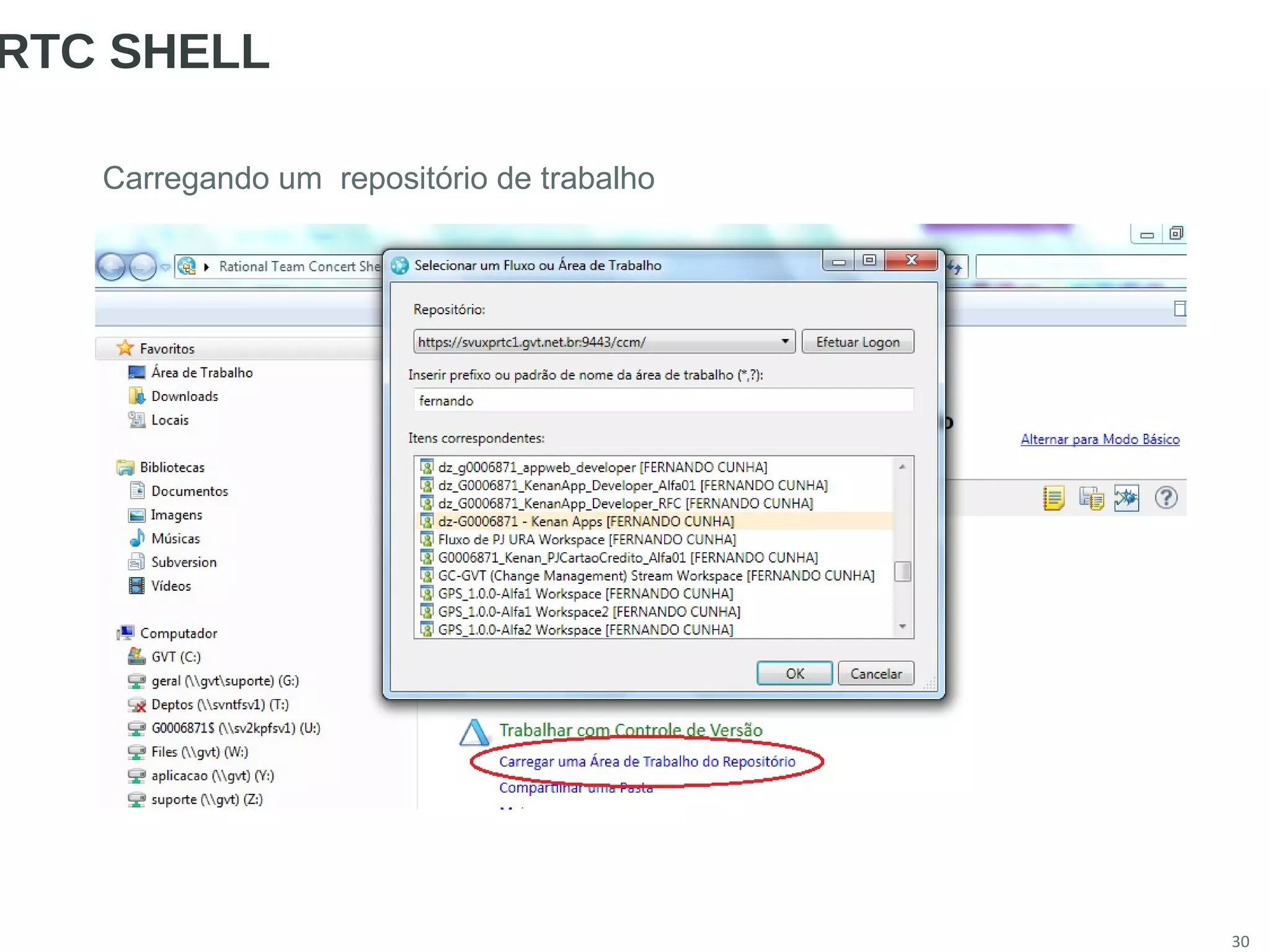 30
RTC SHELL
Carregando um repositório de trabalho
 