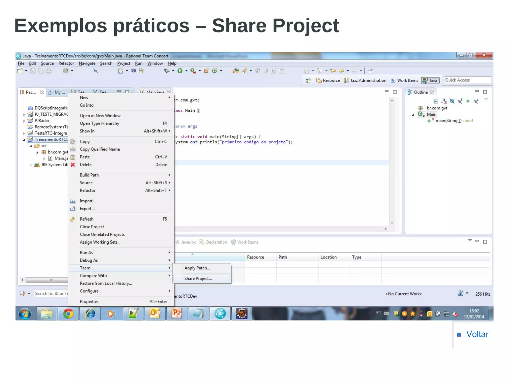Exemplos práticos – Share Project
■ Voltar
 