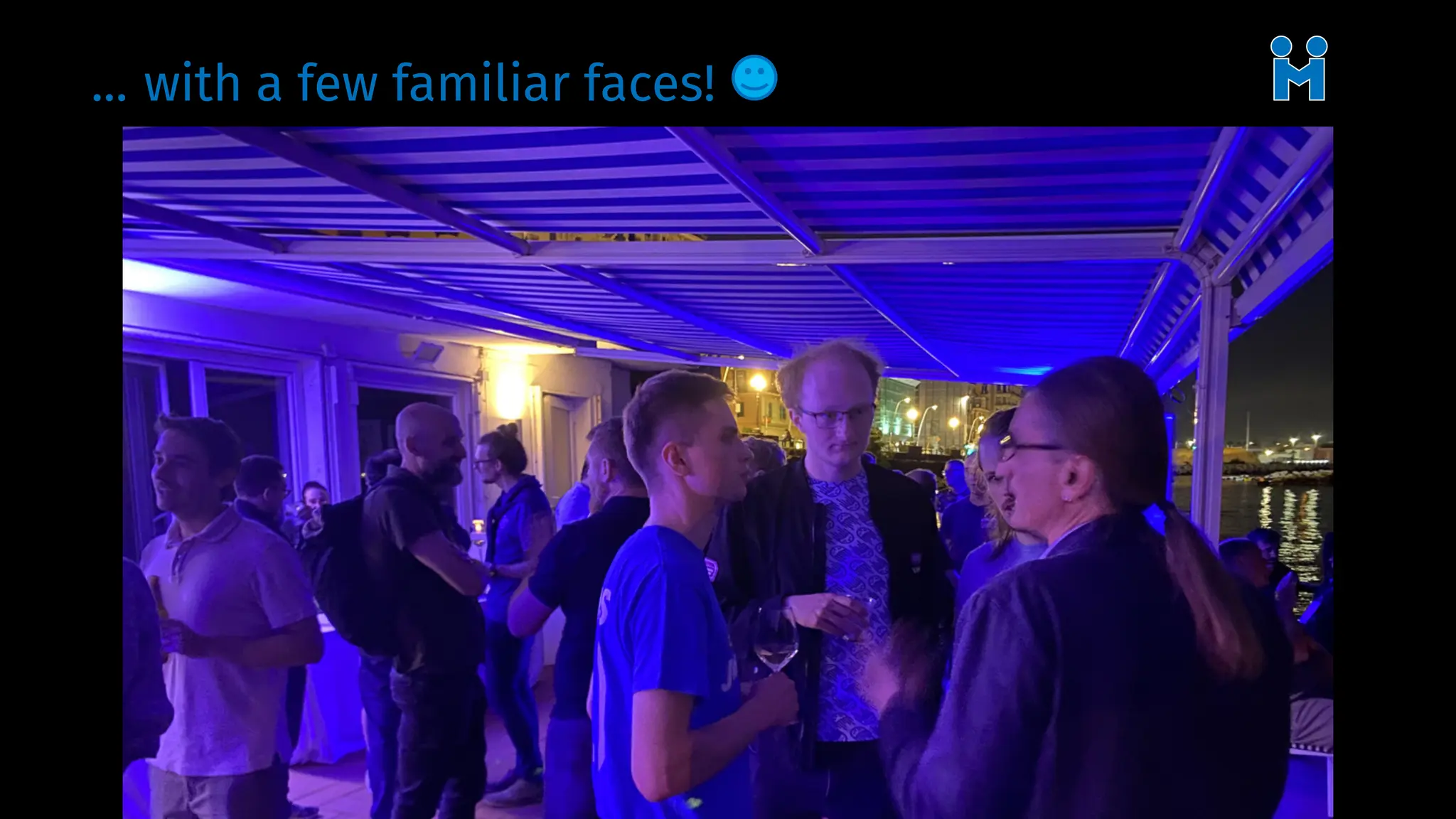 ... with a few familiar faces!
 