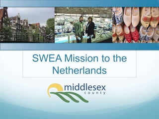 SWEA Mission to the Netherlands 