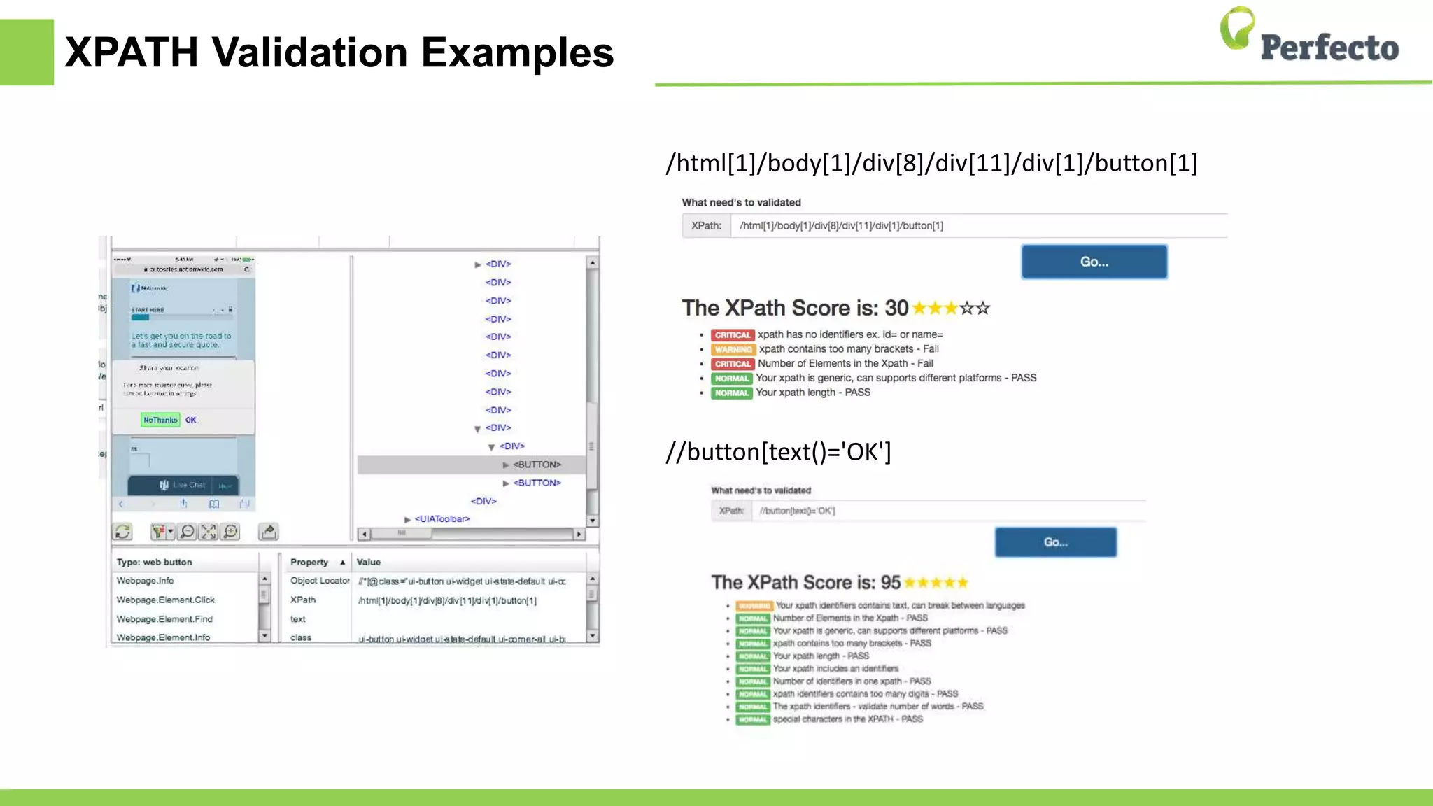 XPATH Validation Examples
/html[1]/body[1]/div[8]/div[11]/div[1]/button[1]
//button[text()='OK']
 