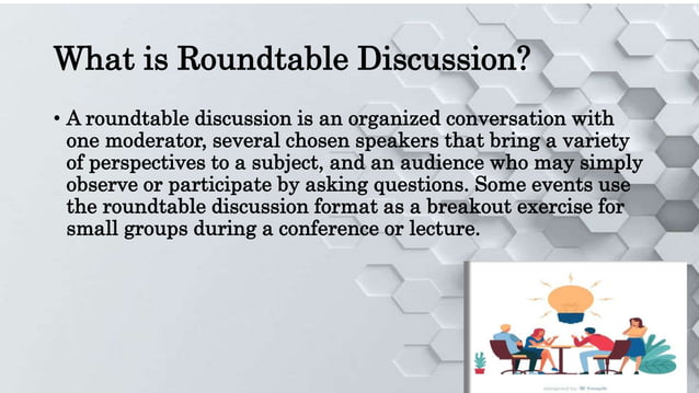 Round Table Discussion PPT GROUP 11 pptx round-table-discussion-ppt-group-11-pptx