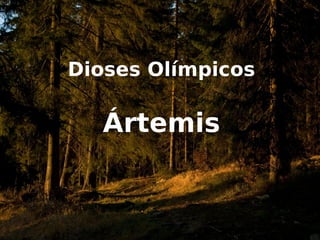 Dioses Olímpicos

Ártemis

 