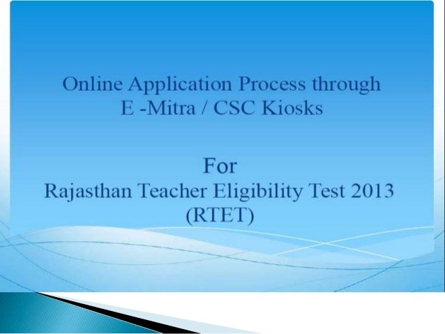 RTET Admit Card Download 2013-14, Form Filling Guideline For RTET 2013-14