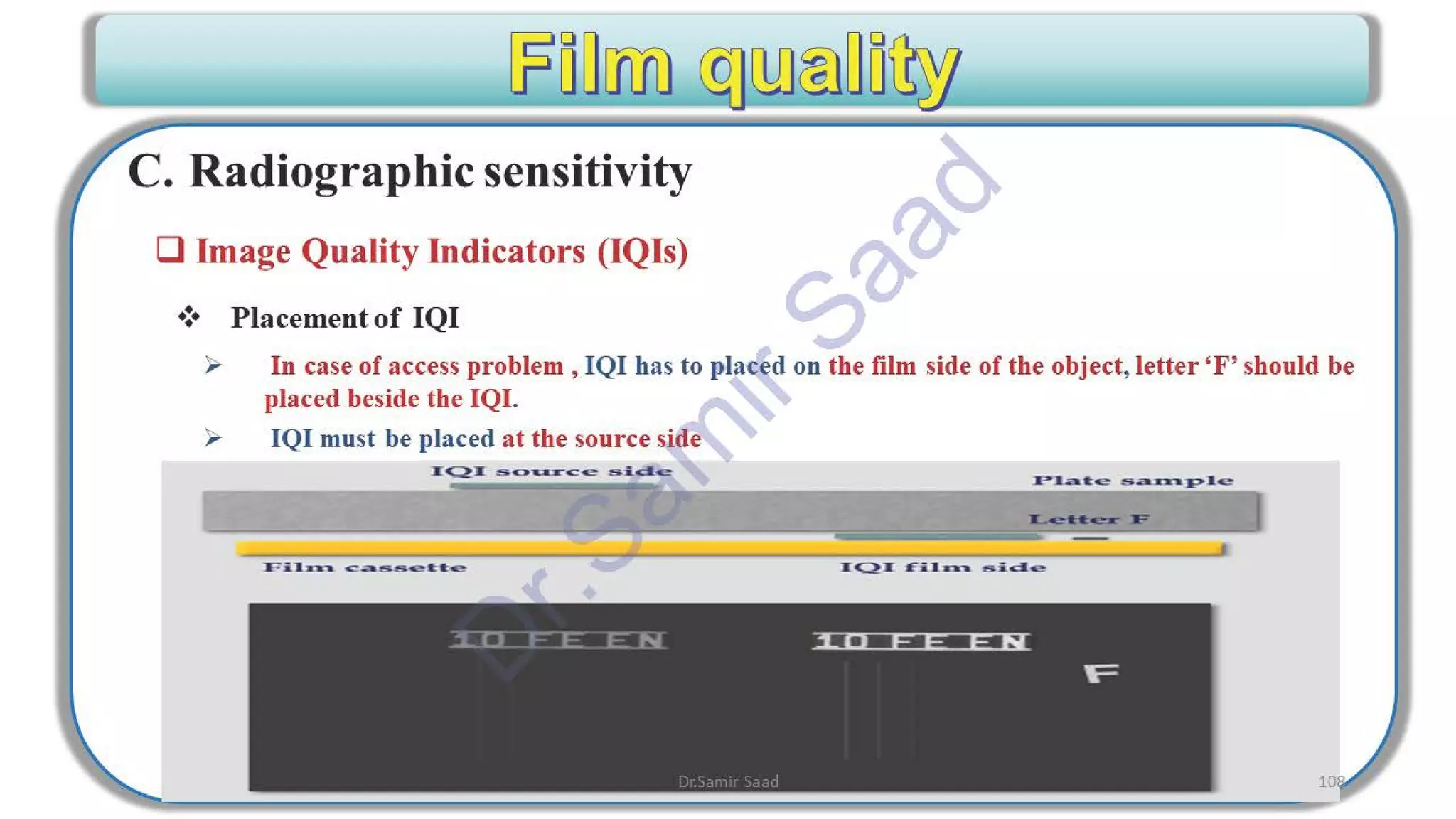 ASNT Radiographic Film Interpretation (RTFI) Notes-Dr. Samir Saad