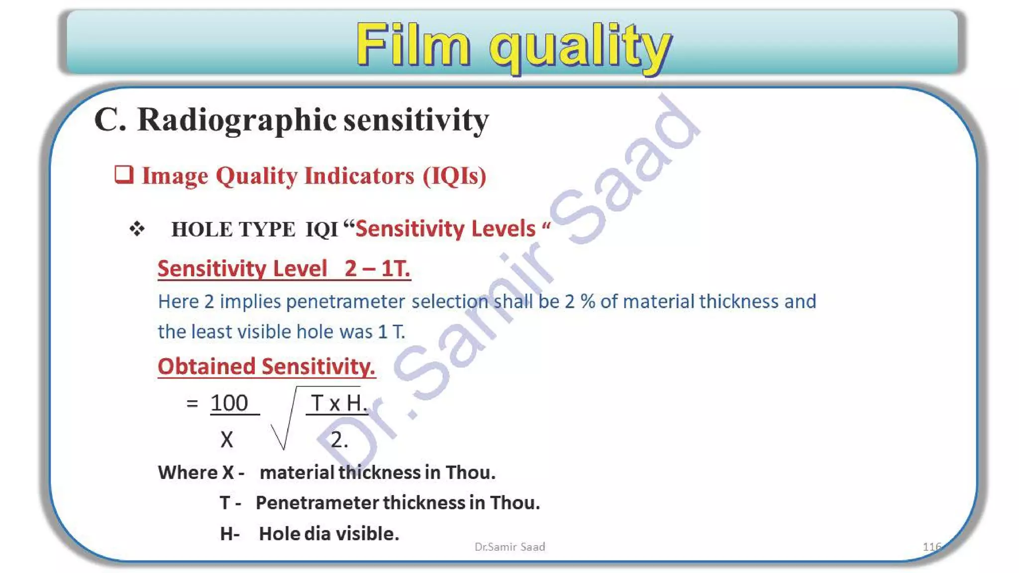 ASNT Radiographic Film Interpretation (RTFI) Notes-Dr. Samir Saad