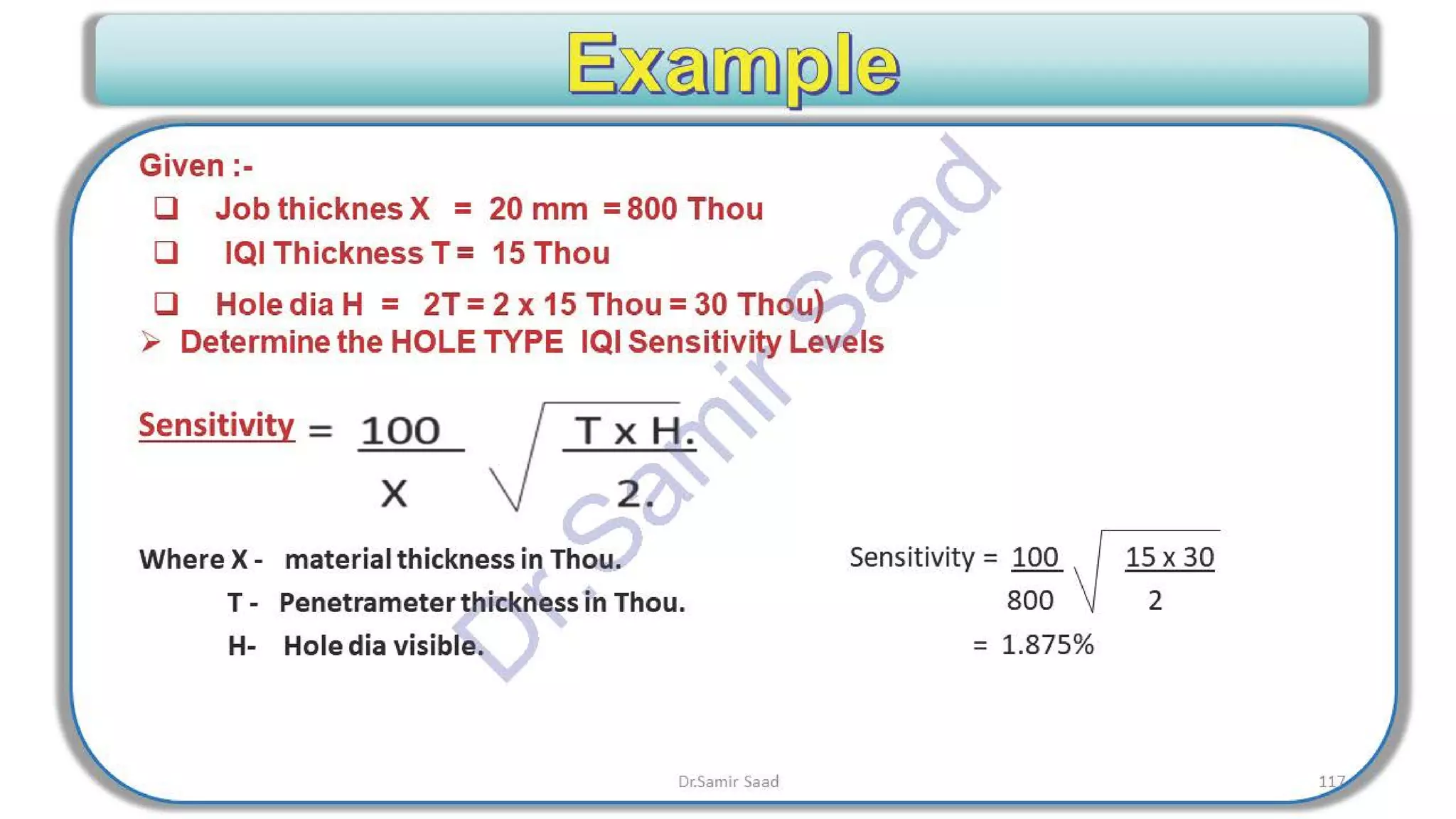 ASNT Radiographic Film Interpretation (RTFI) Notes-Dr. Samir Saad