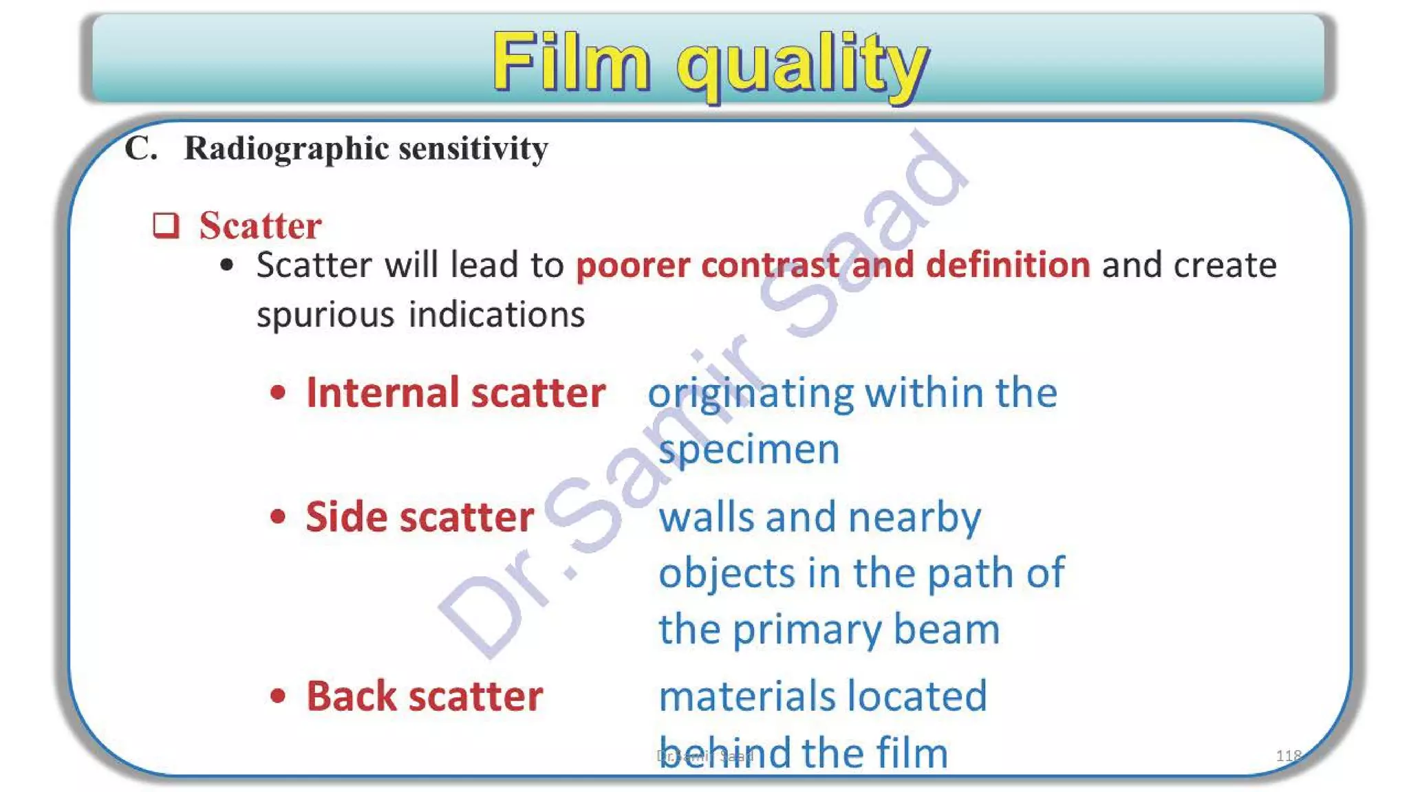 ASNT Radiographic Film Interpretation (RTFI) Notes-Dr. Samir Saad