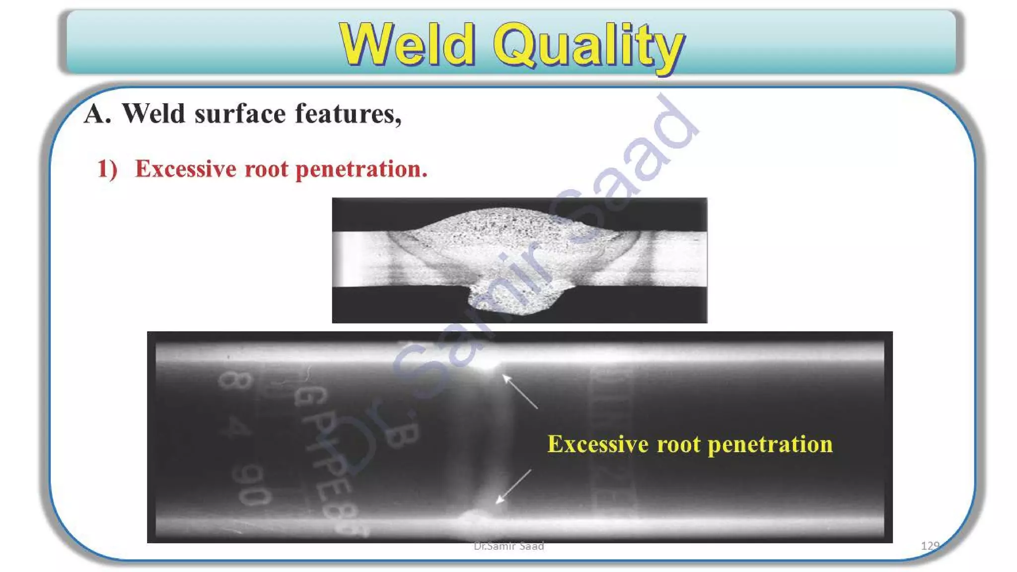 ASNT Radiographic Film Interpretation (RTFI) Notes-Dr. Samir Saad