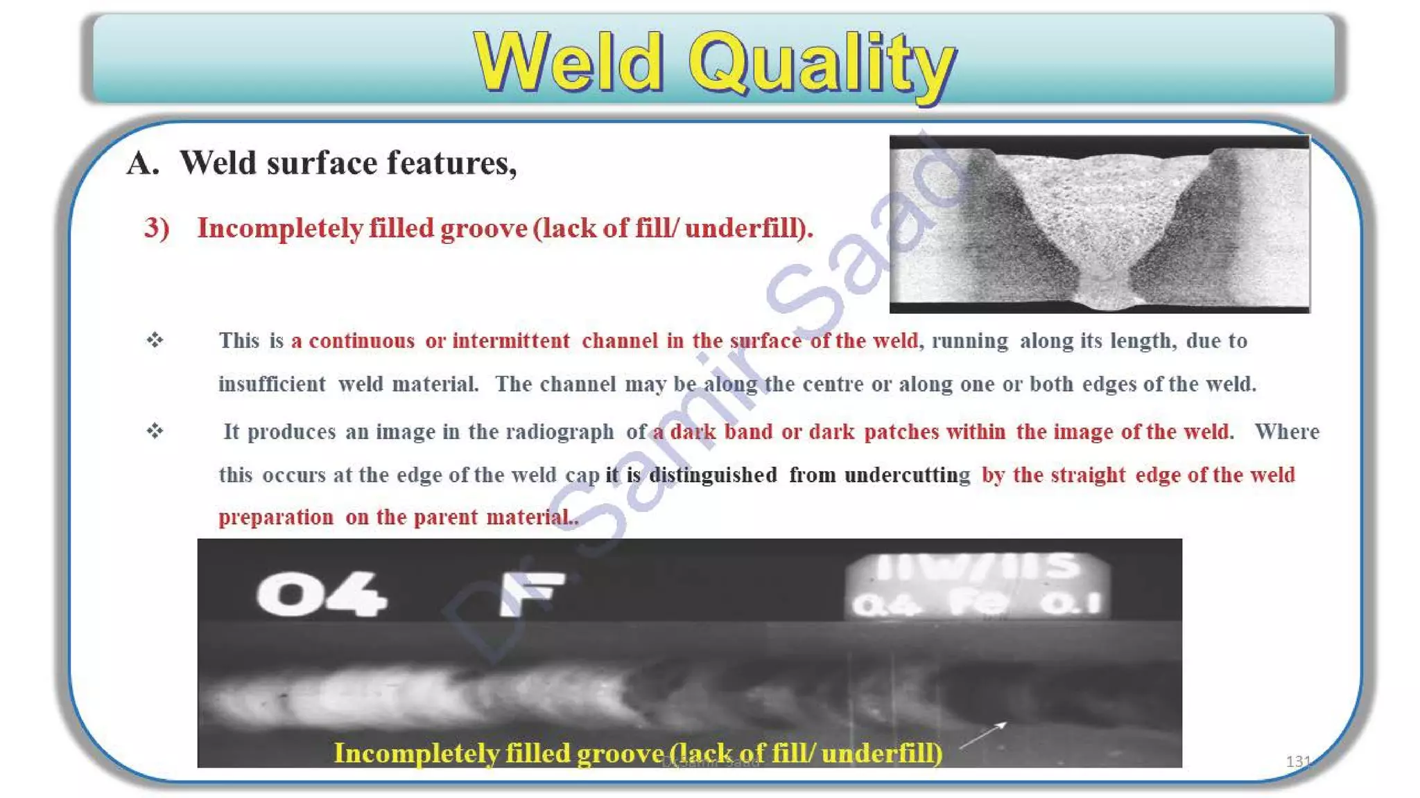 ASNT Radiographic Film Interpretation (RTFI) Notes-Dr. Samir Saad