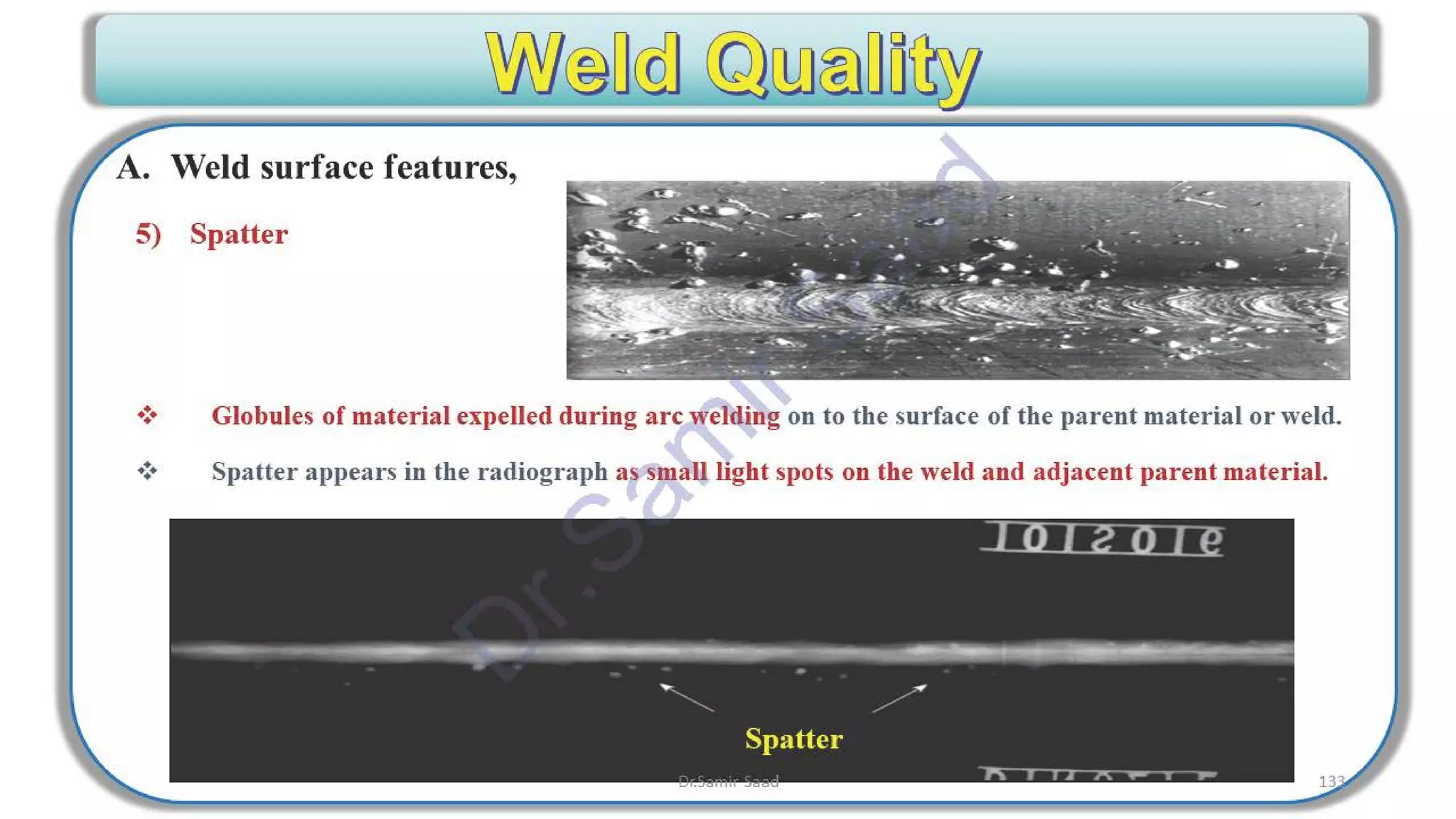 ASNT Radiographic Film Interpretation (RTFI) Notes-Dr. Samir Saad