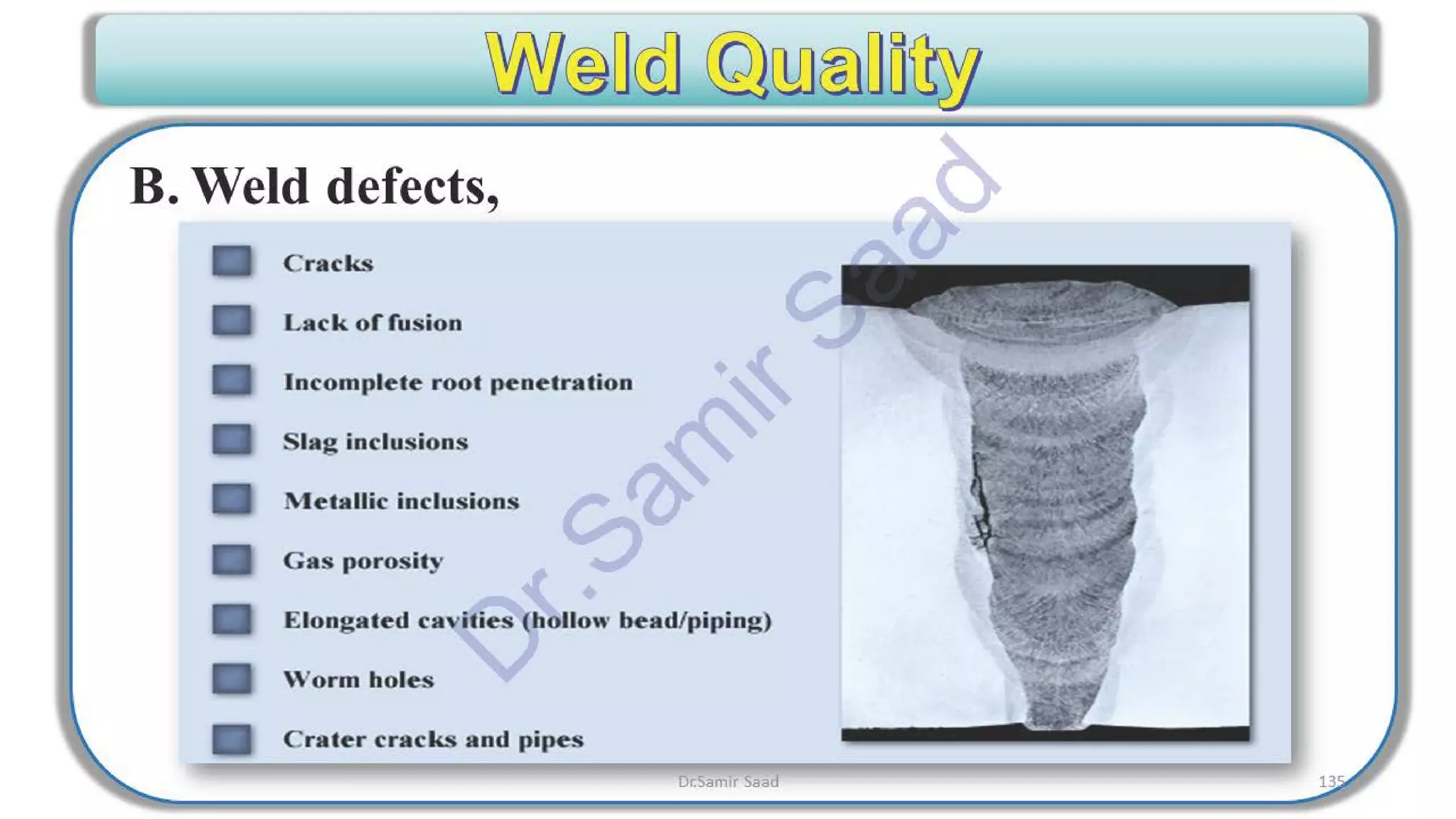 ASNT Radiographic Film Interpretation (RTFI) Notes-Dr. Samir Saad