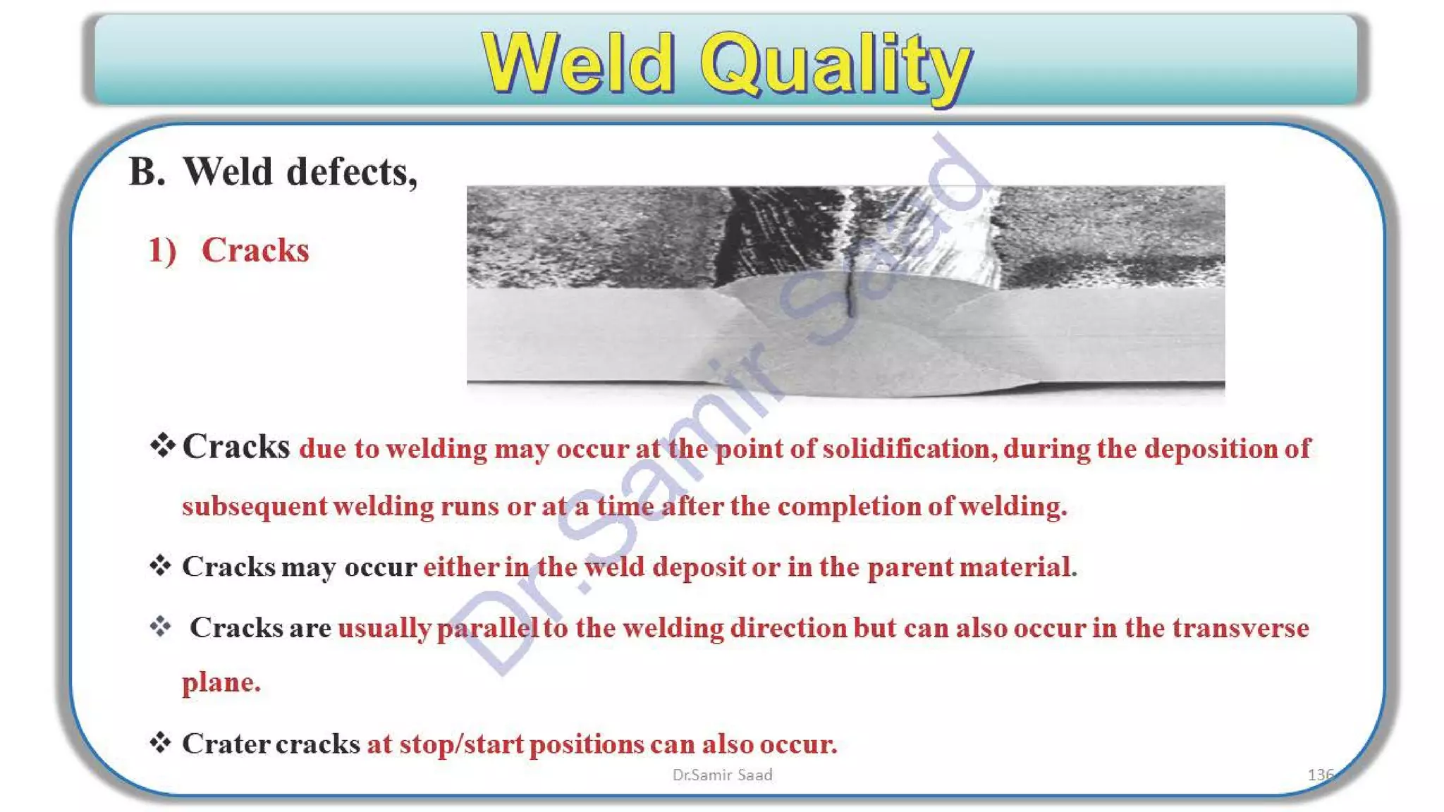 ASNT Radiographic Film Interpretation (RTFI) Notes-Dr. Samir Saad