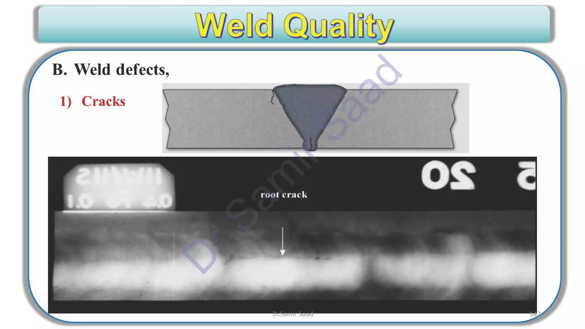 ASNT Radiographic Film Interpretation (RTFI) Notes-Dr. Samir Saad