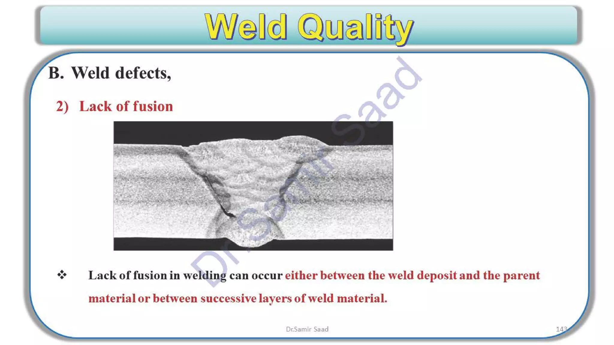 ASNT Radiographic Film Interpretation (RTFI) Notes-Dr. Samir Saad