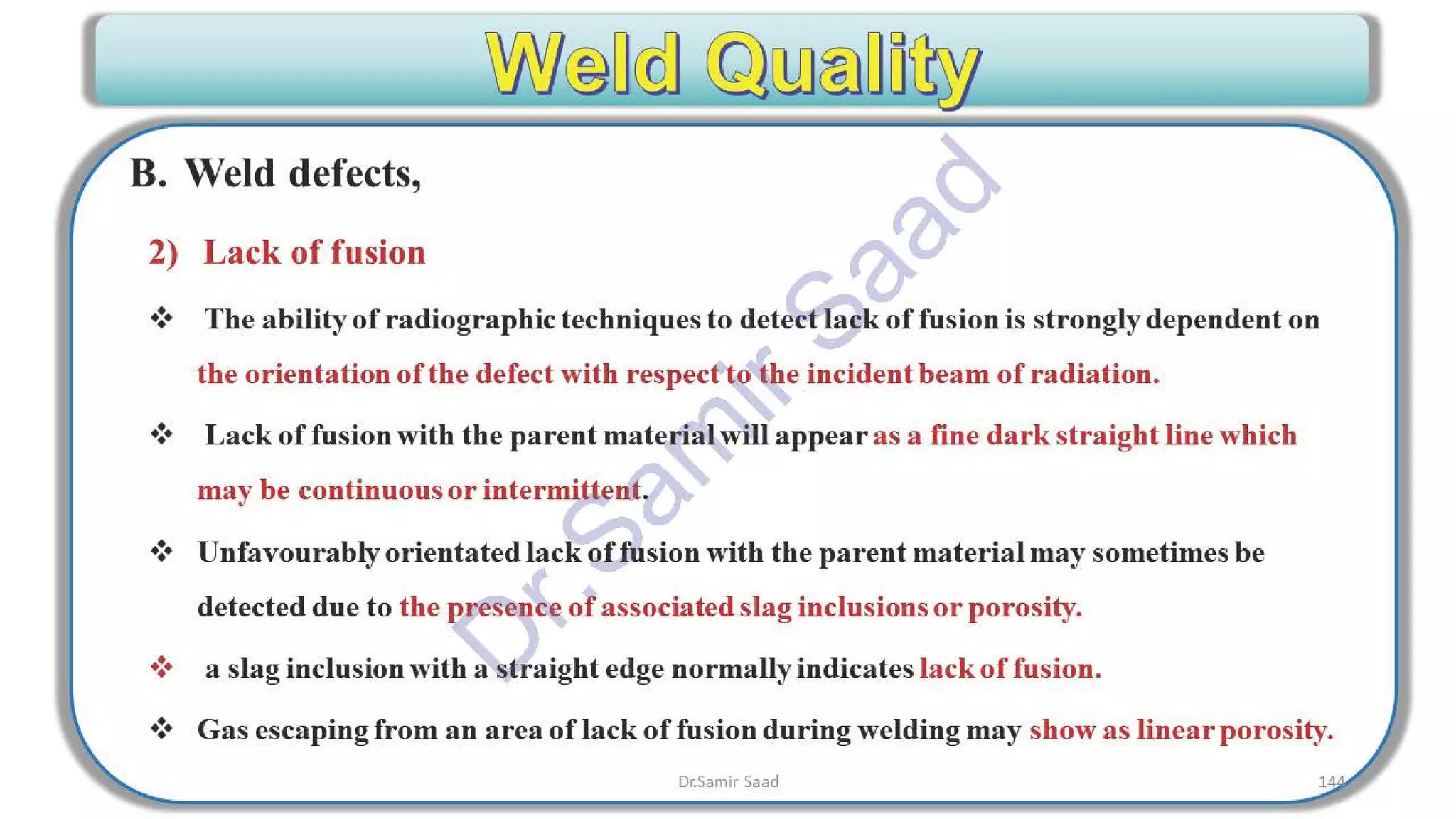 ASNT Radiographic Film Interpretation (RTFI) Notes-Dr. Samir Saad