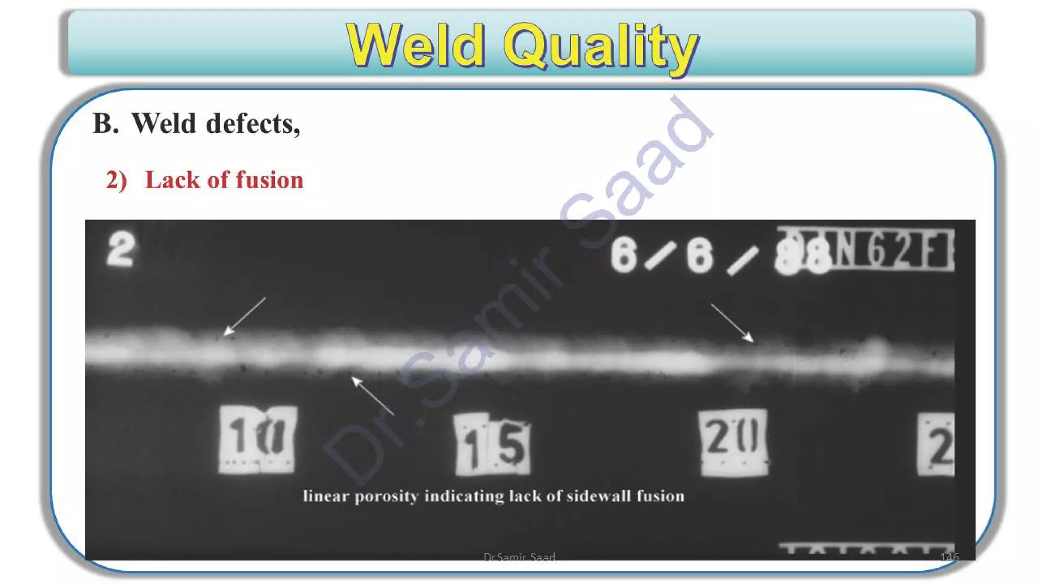 ASNT Radiographic Film Interpretation (RTFI) Notes-Dr. Samir Saad