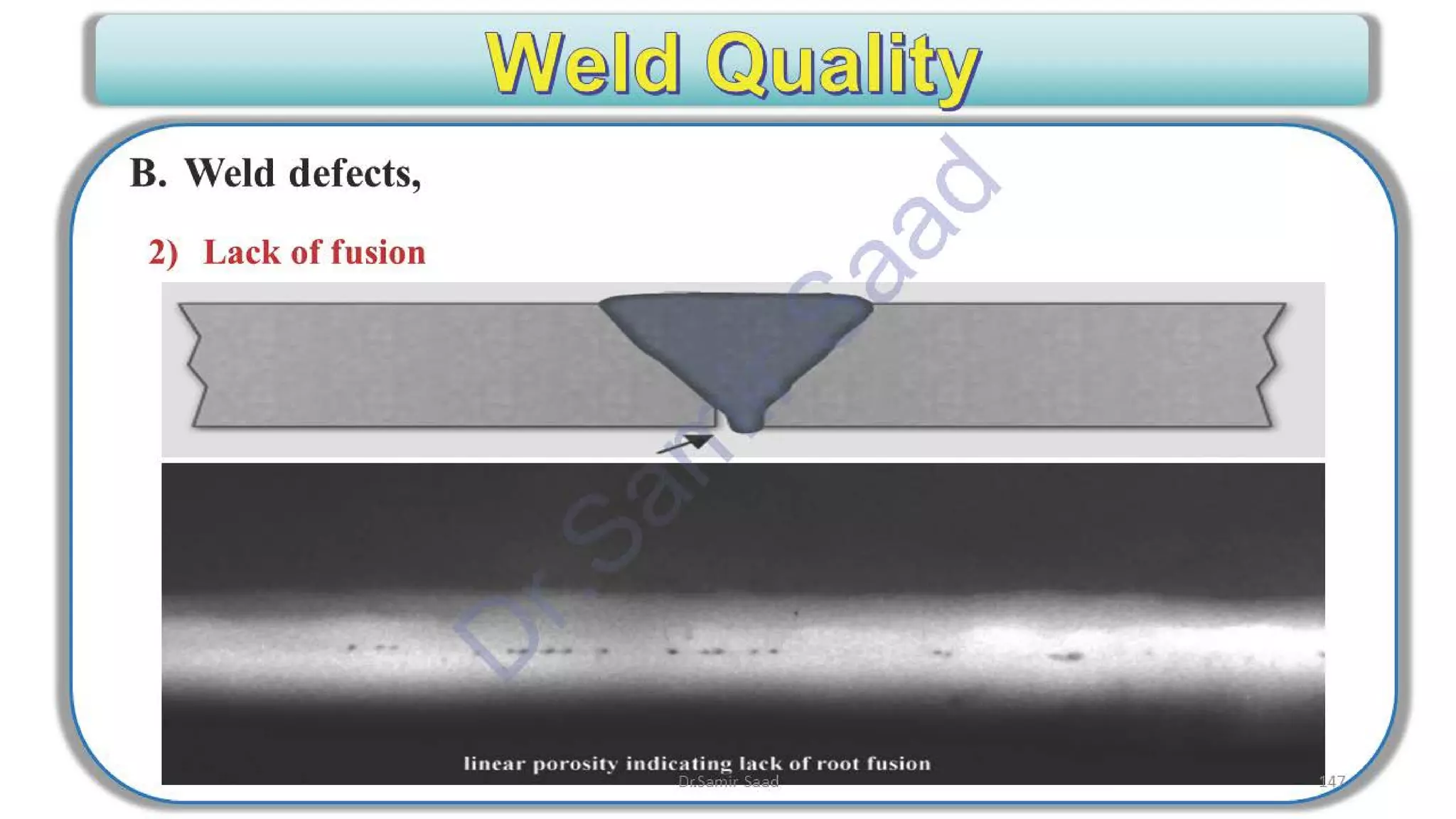 ASNT Radiographic Film Interpretation (RTFI) Notes-Dr. Samir Saad
