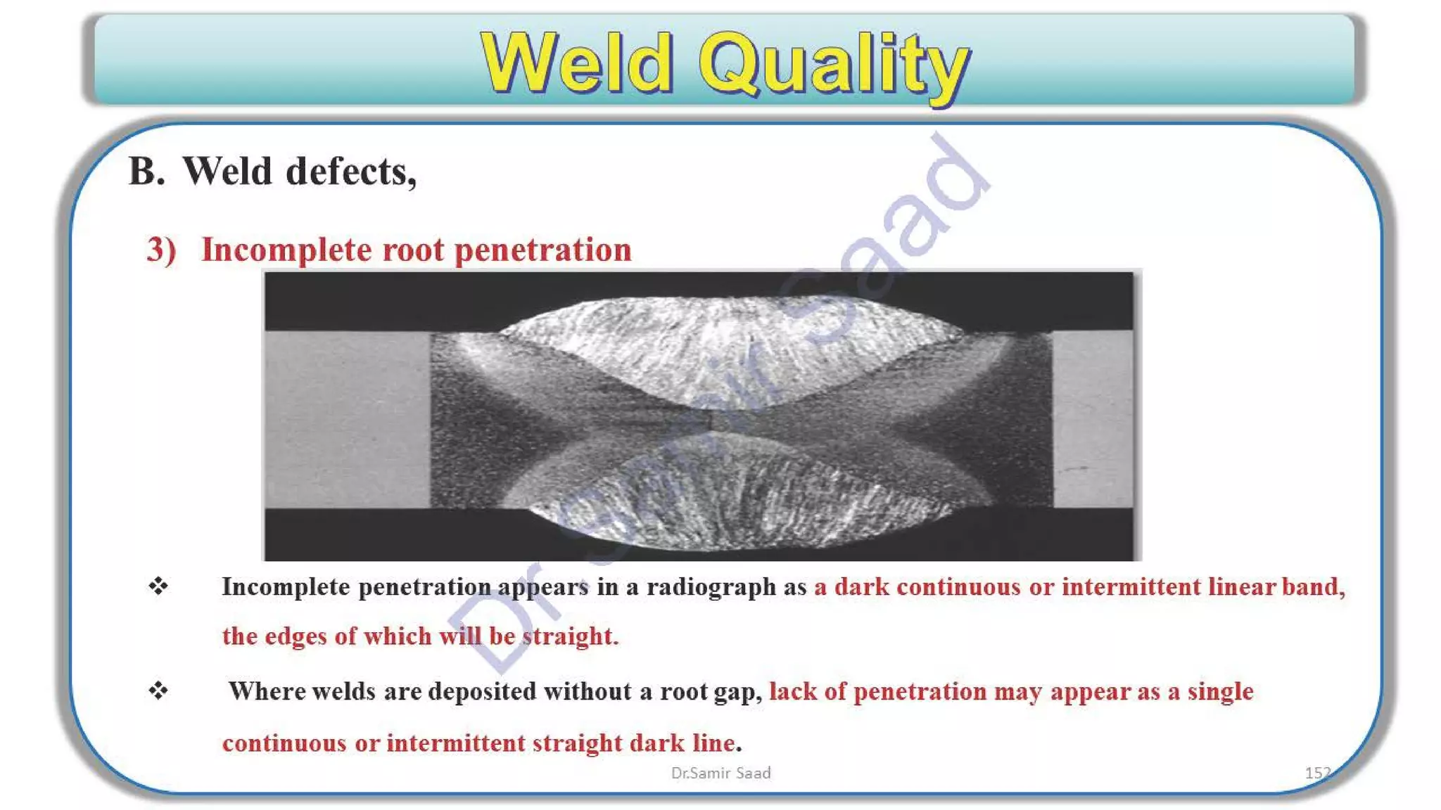 ASNT Radiographic Film Interpretation (RTFI) Notes-Dr. Samir Saad