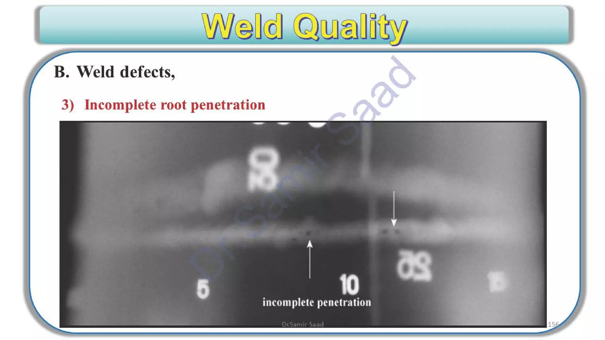ASNT Radiographic Film Interpretation (RTFI) Notes-Dr. Samir Saad