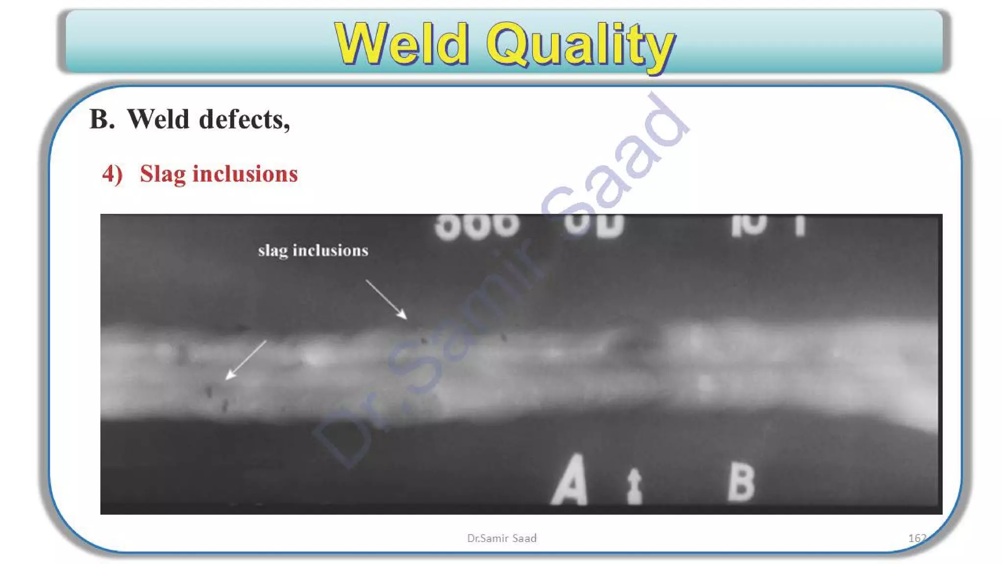ASNT Radiographic Film Interpretation (RTFI) Notes-Dr. Samir Saad