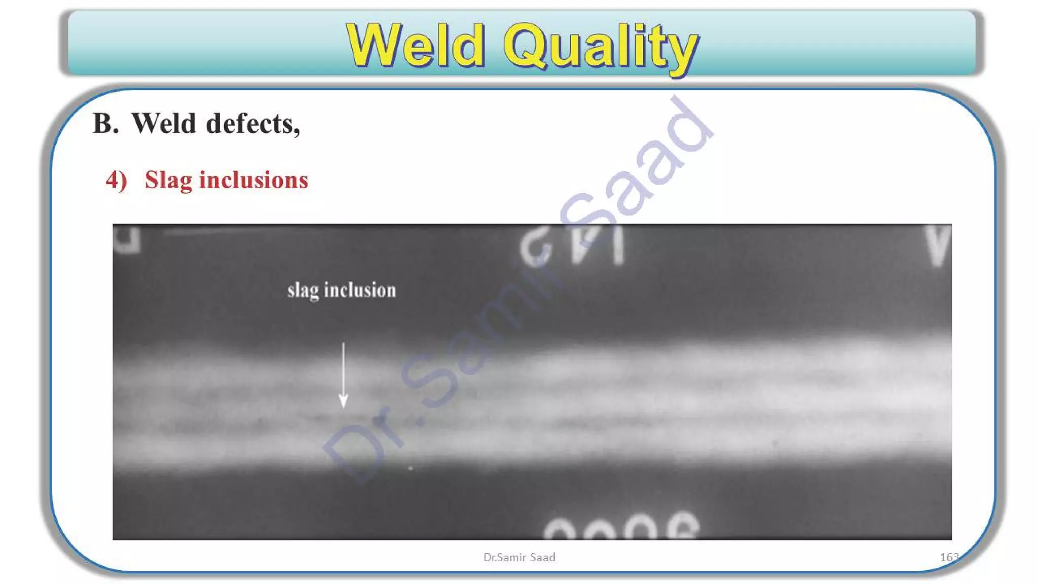 ASNT Radiographic Film Interpretation (RTFI) Notes-Dr. Samir Saad