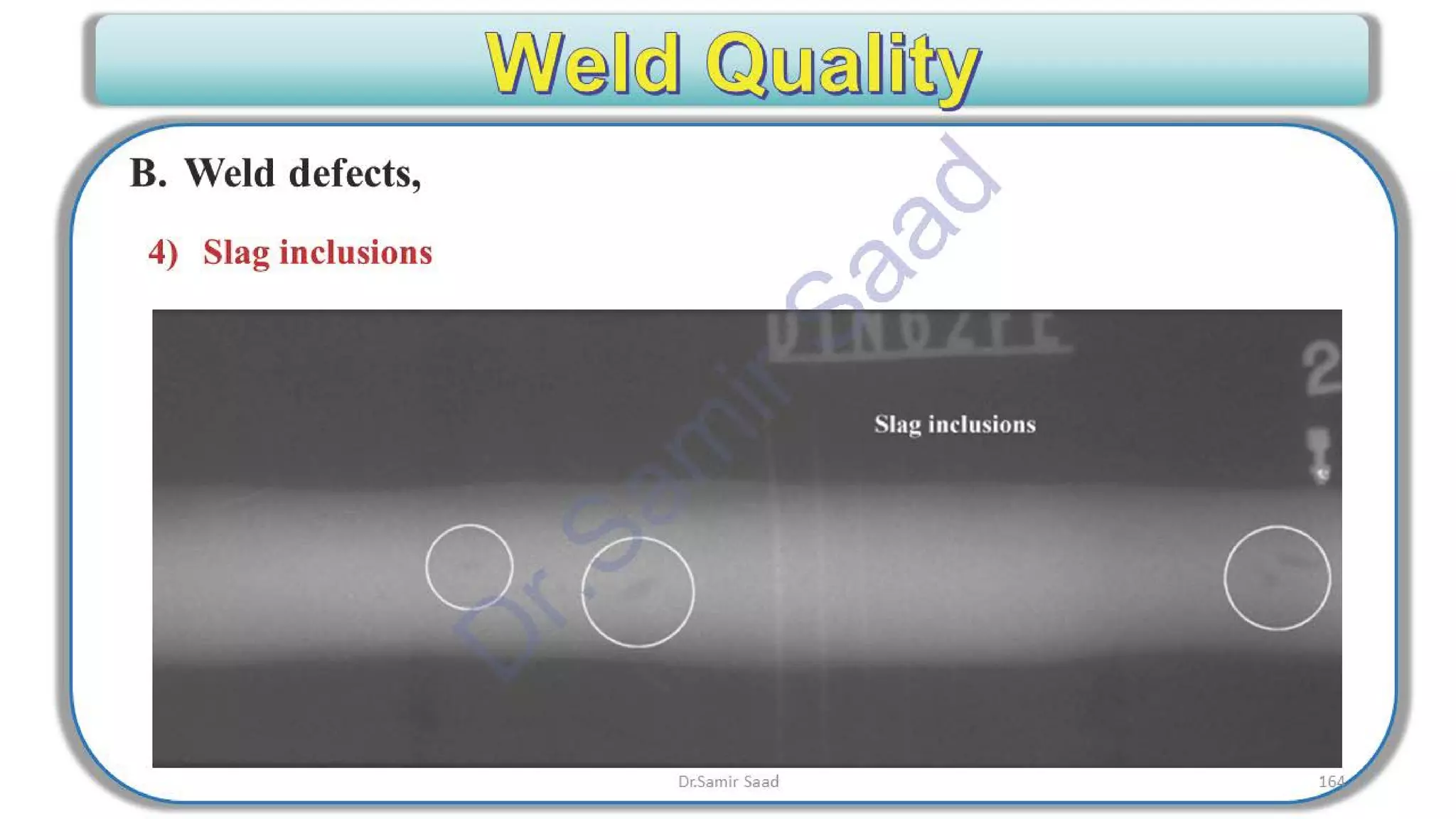 ASNT Radiographic Film Interpretation (RTFI) Notes-Dr. Samir Saad