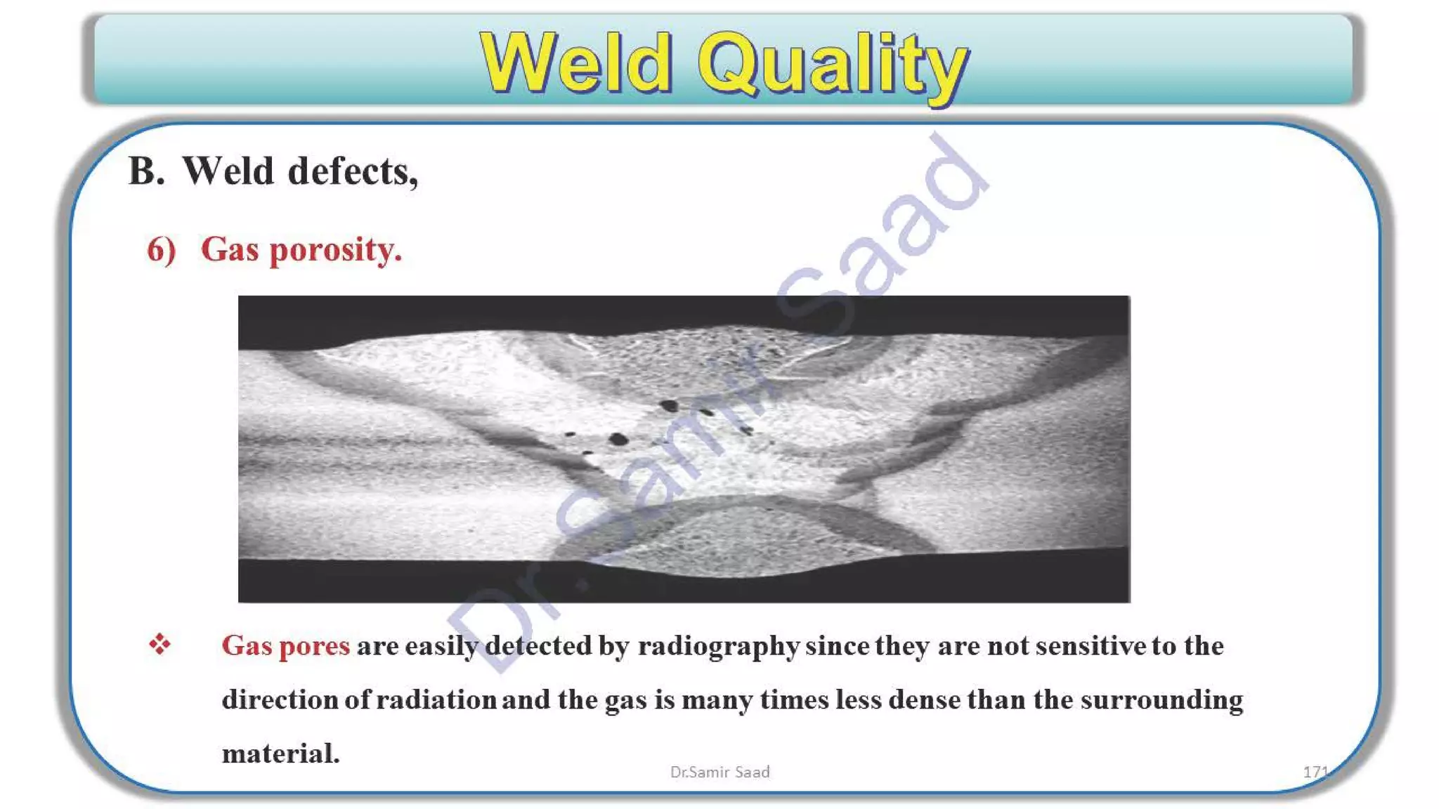 ASNT Radiographic Film Interpretation (RTFI) Notes-Dr. Samir Saad