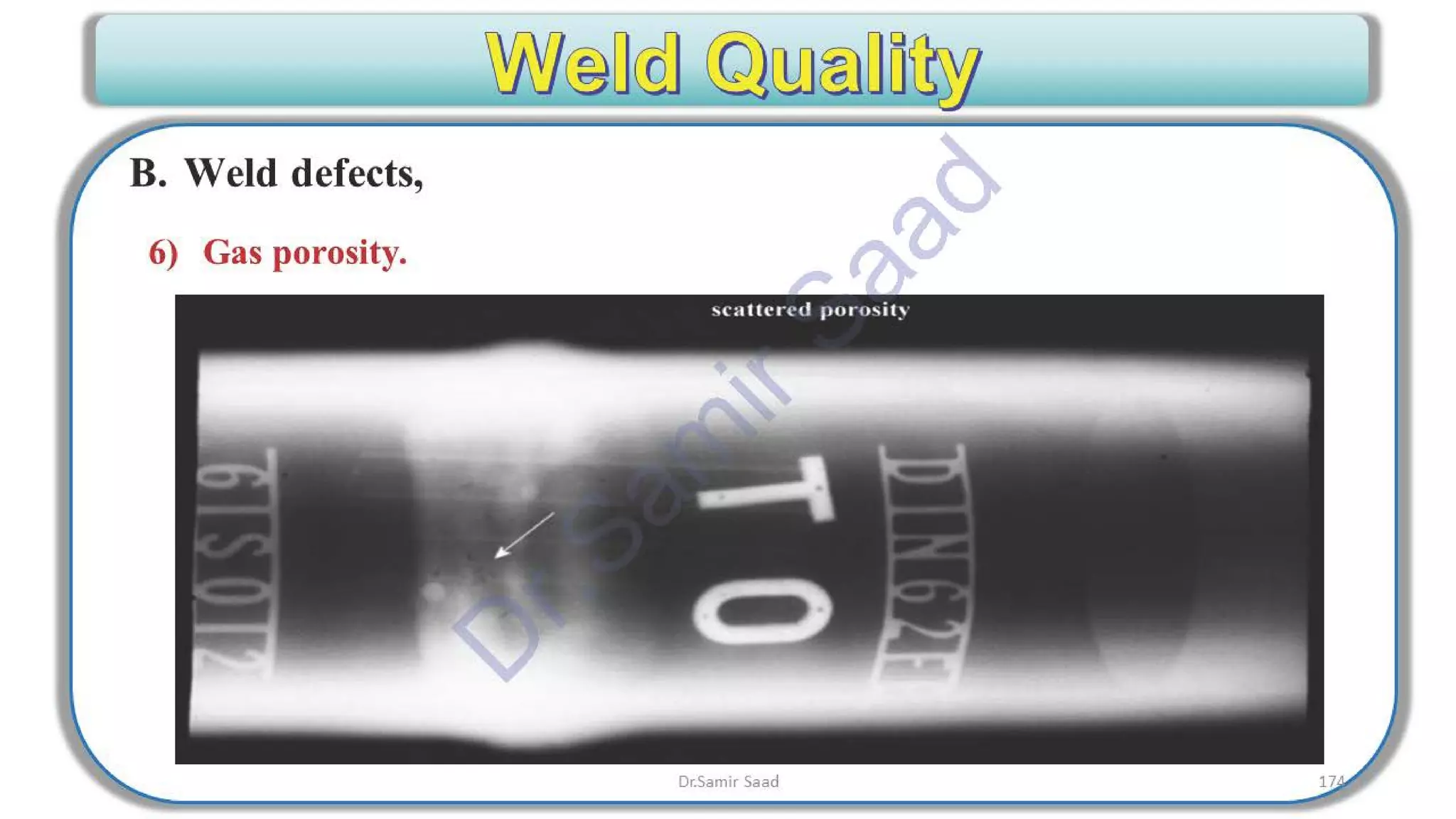 ASNT Radiographic Film Interpretation (RTFI) Notes-Dr. Samir Saad