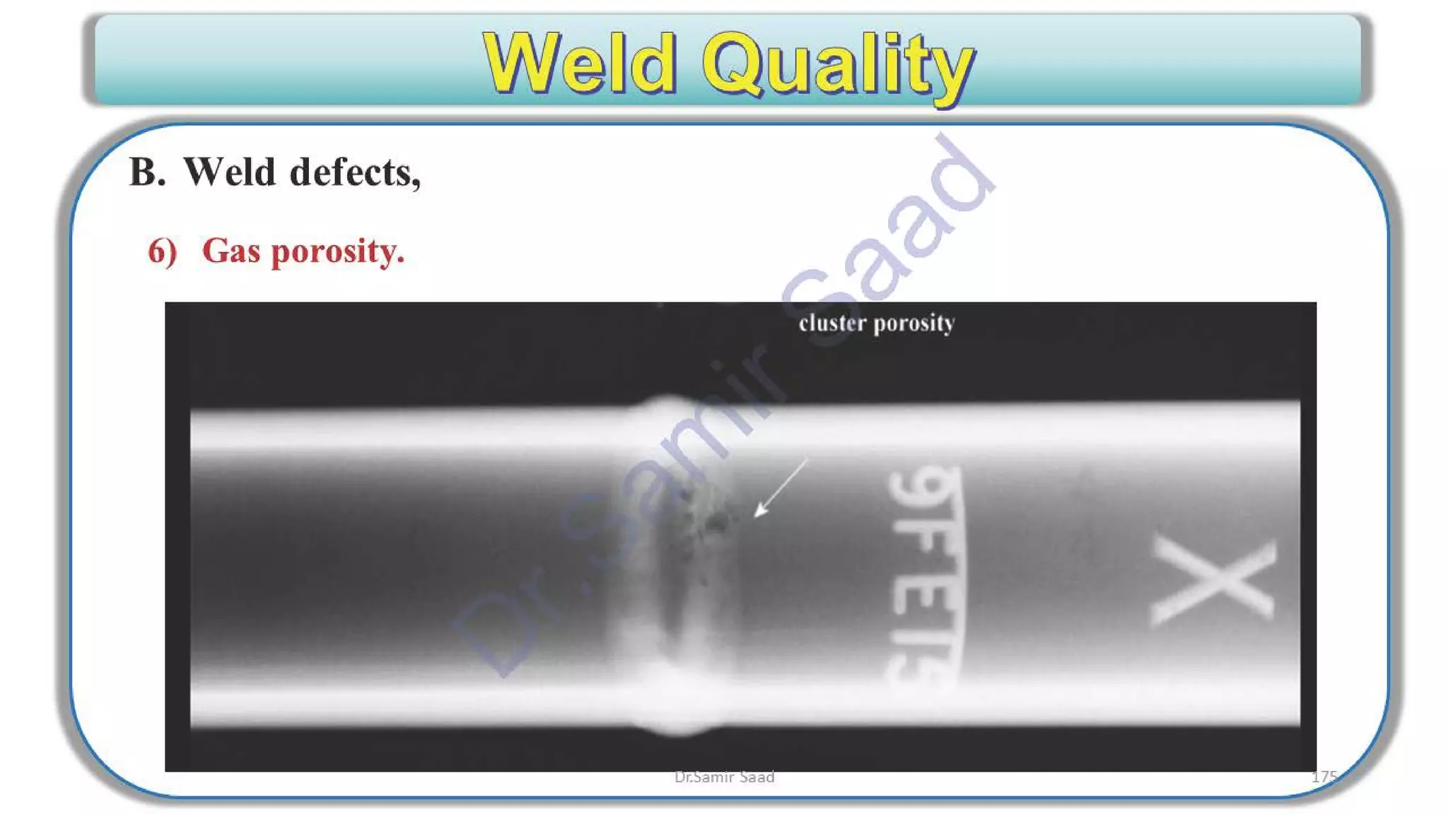 ASNT Radiographic Film Interpretation (RTFI) Notes-Dr. Samir Saad