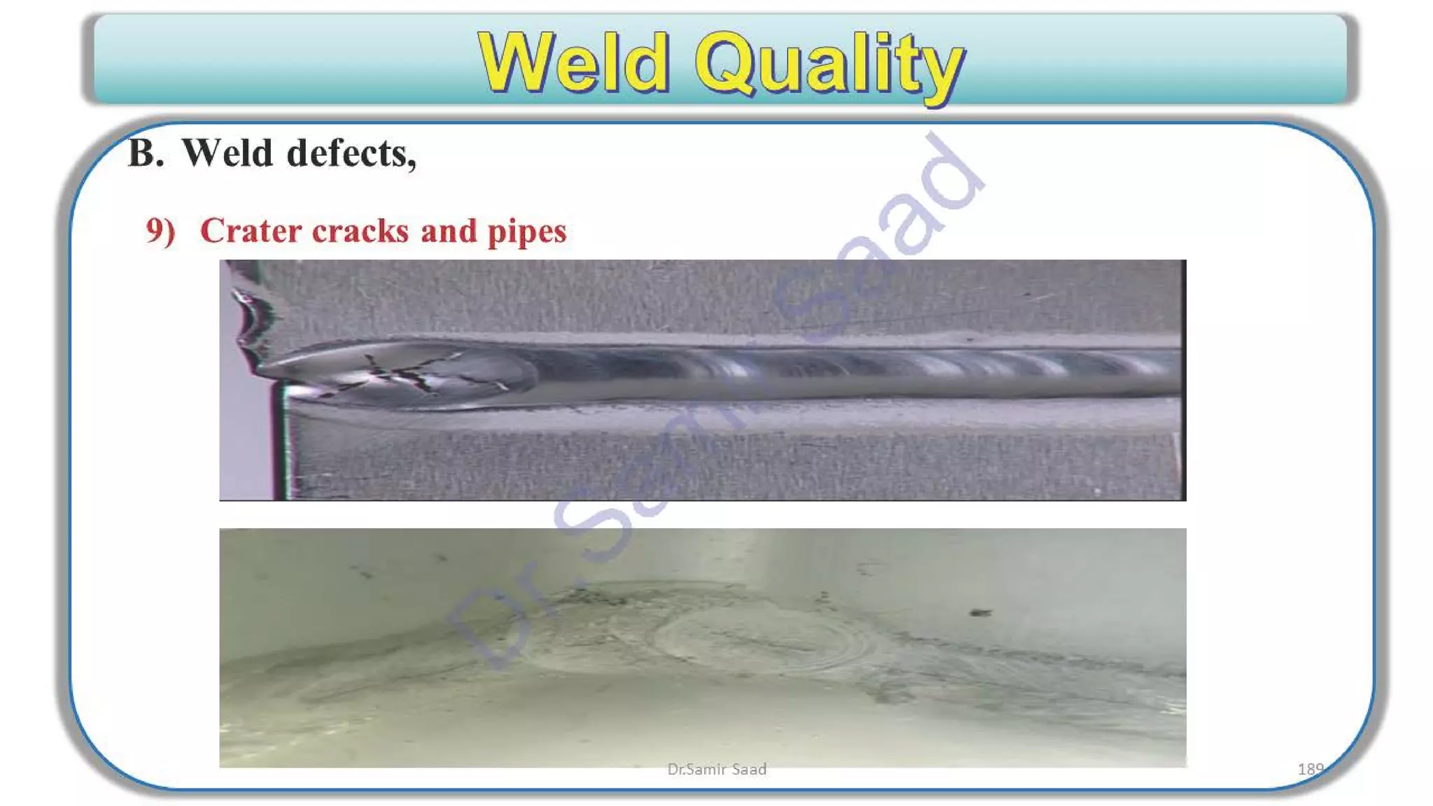 ASNT Radiographic Film Interpretation (RTFI) Notes-Dr. Samir Saad