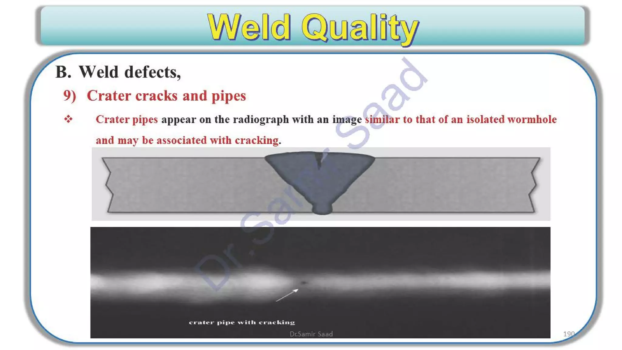ASNT Radiographic Film Interpretation (RTFI) Notes-Dr. Samir Saad