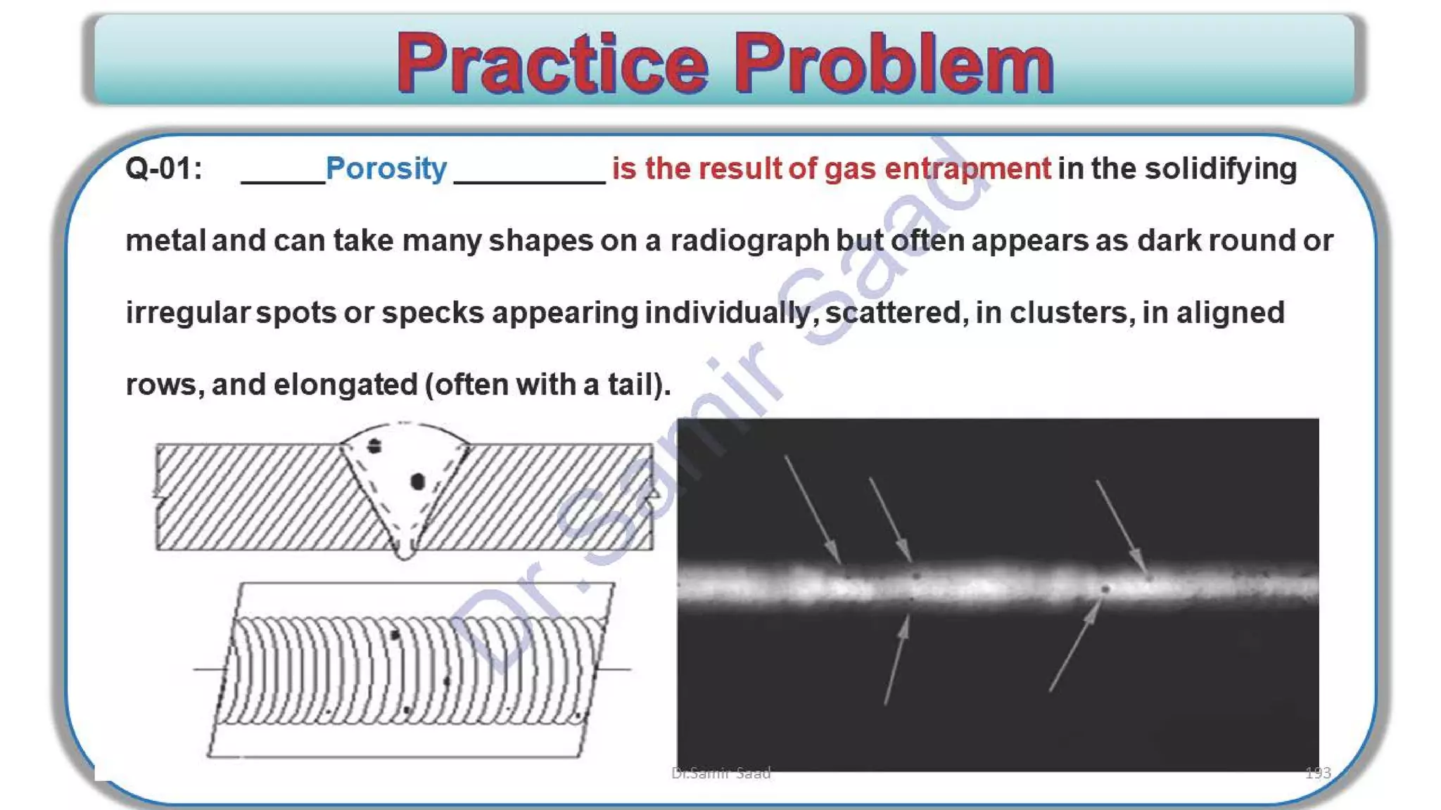 ASNT Radiographic Film Interpretation (RTFI) Notes-Dr. Samir Saad
