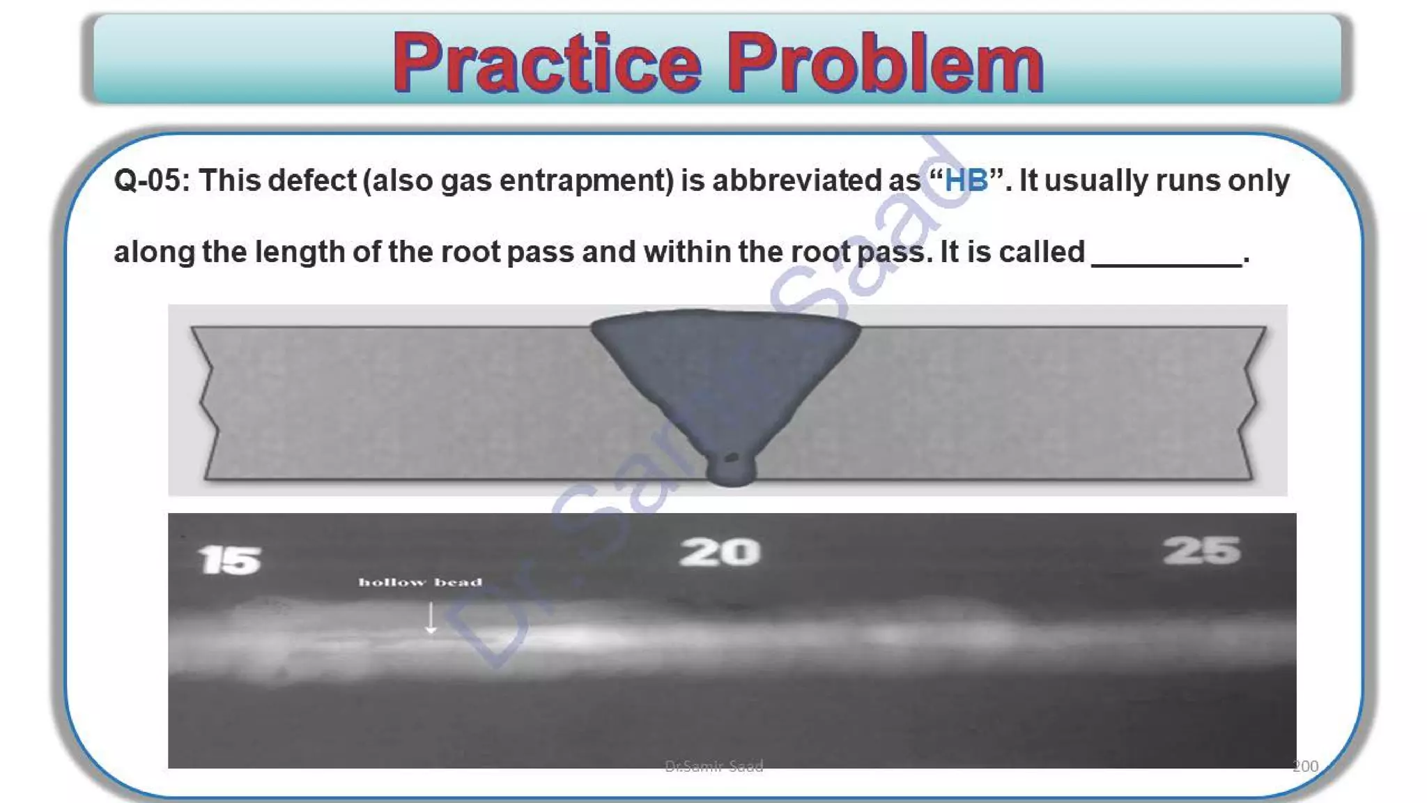 ASNT Radiographic Film Interpretation (RTFI) Notes-Dr. Samir Saad
