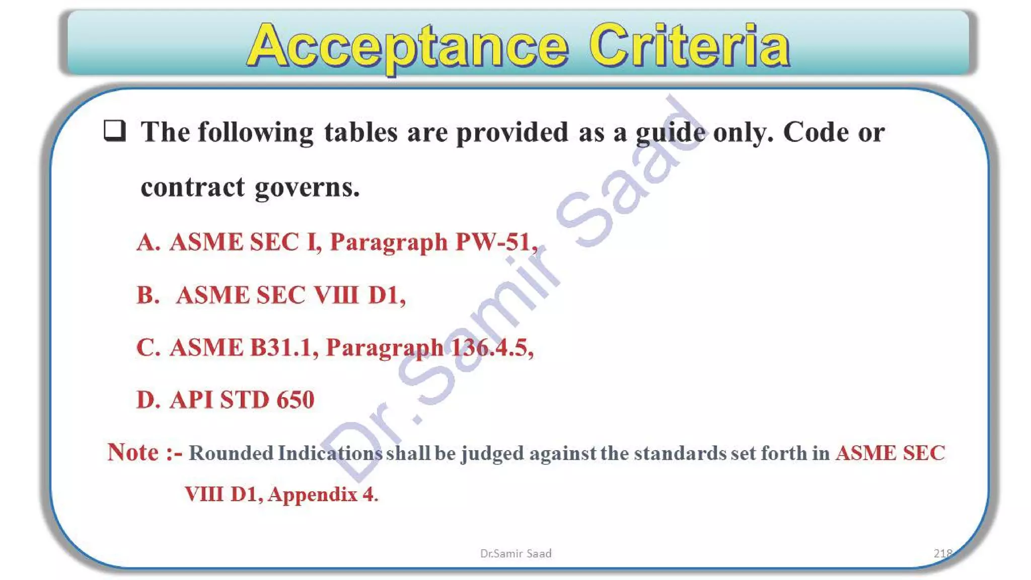 ASNT Radiographic Film Interpretation (RTFI) Notes-Dr. Samir Saad