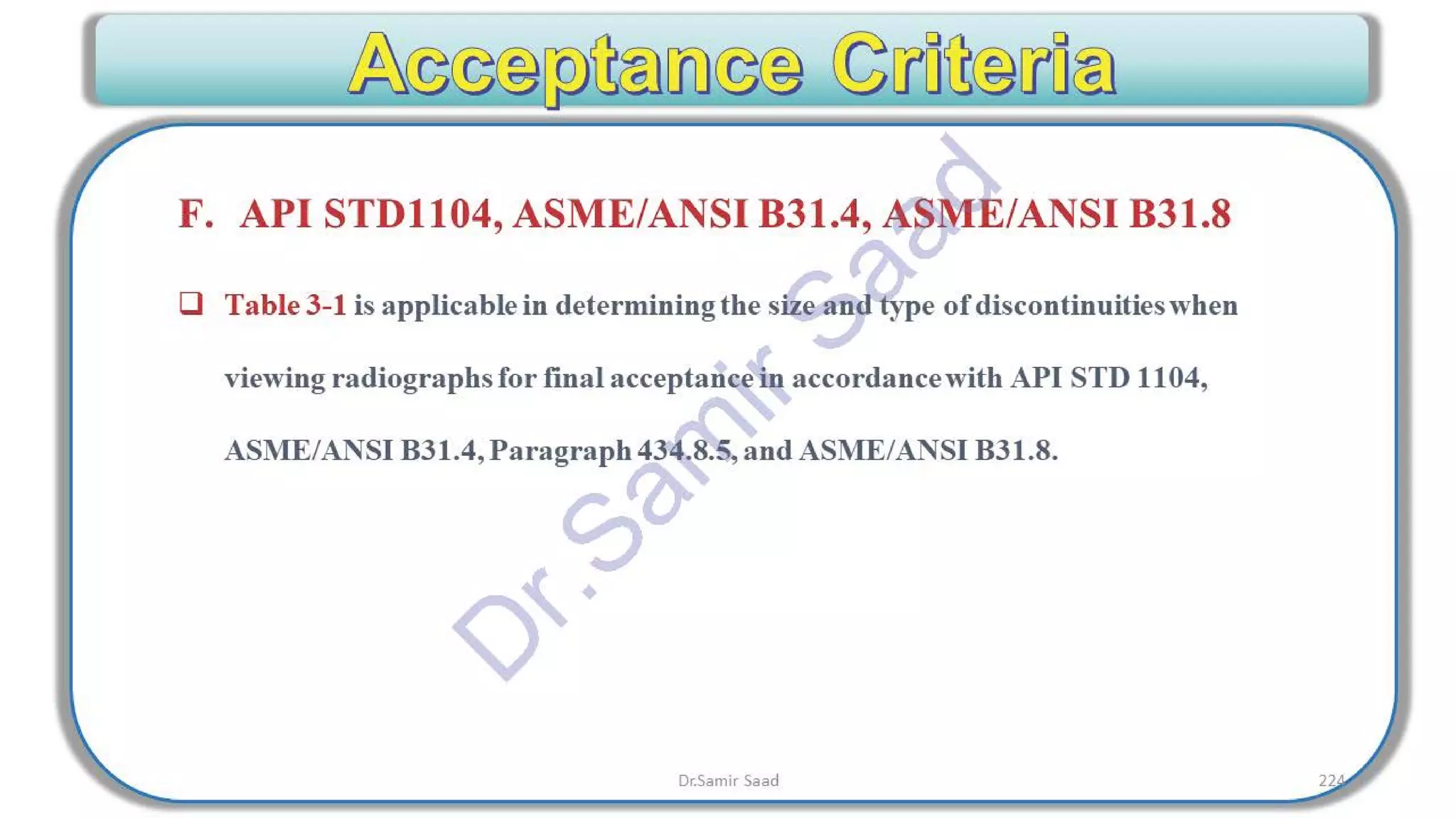 ASNT Radiographic Film Interpretation (RTFI) Notes-Dr. Samir Saad