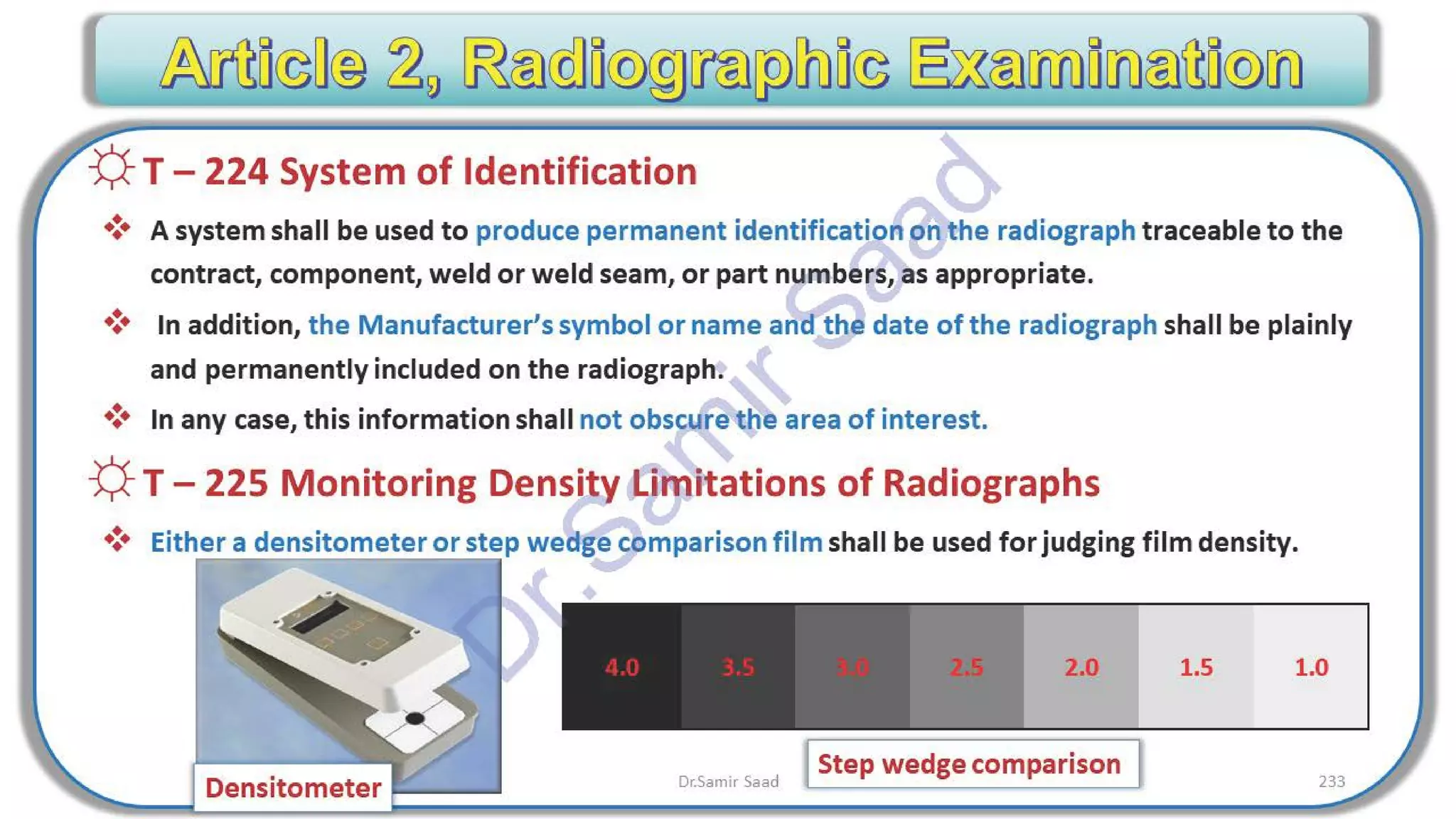 ASNT Radiographic Film Interpretation (RTFI) Notes-Dr. Samir Saad