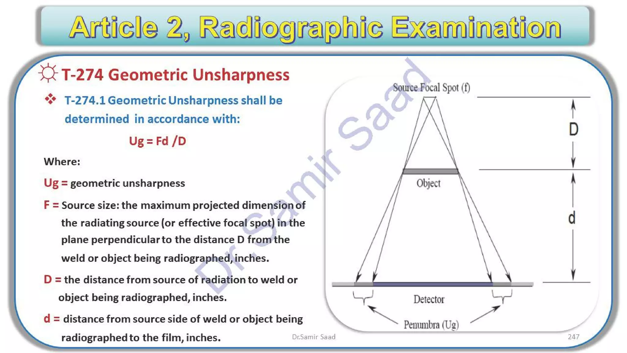 ASNT Radiographic Film Interpretation (RTFI) Notes-Dr. Samir Saad