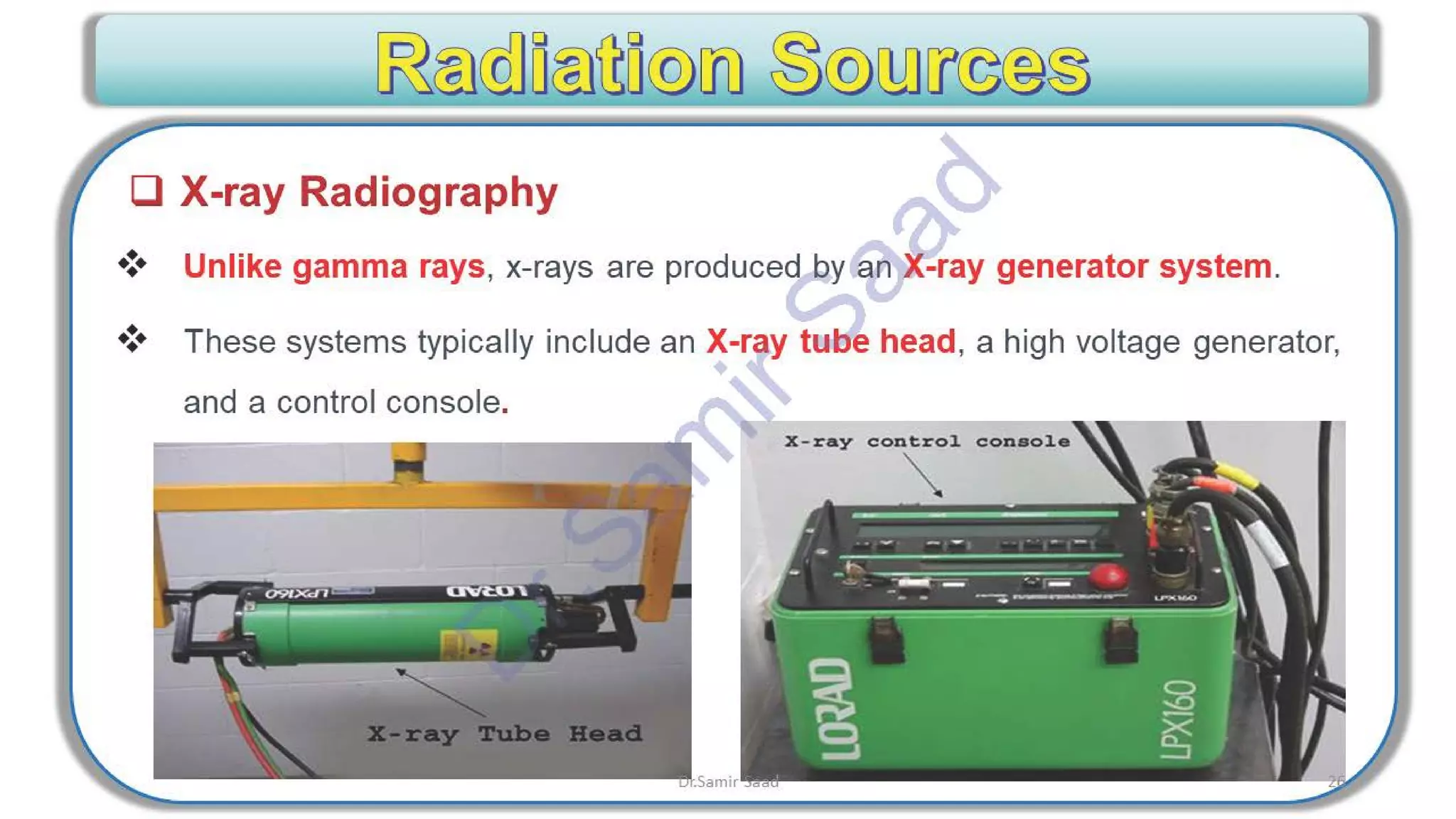 ASNT Radiographic Film Interpretation (RTFI) Notes-Dr. Samir Saad