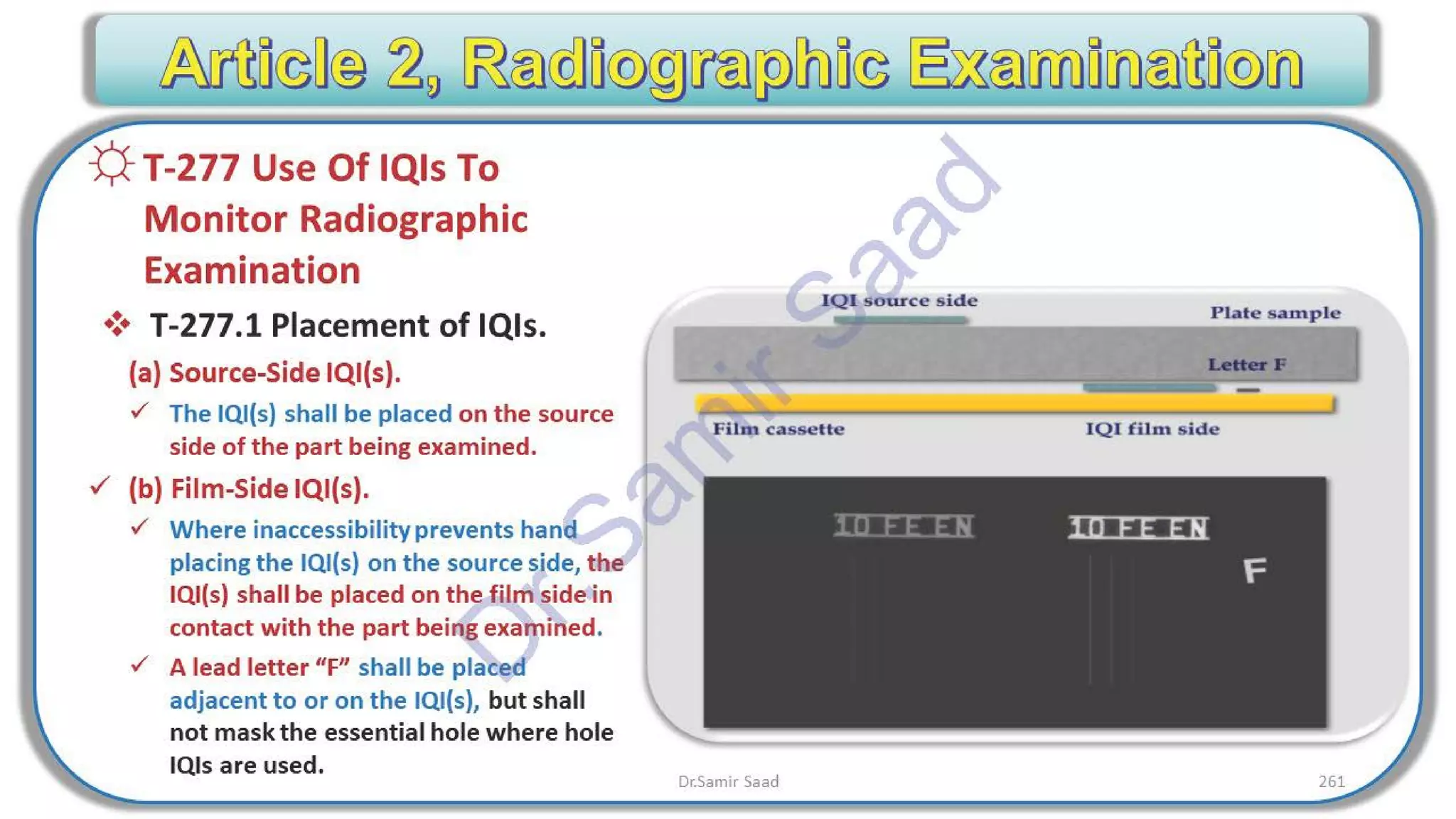 ASNT Radiographic Film Interpretation (RTFI) Notes-Dr. Samir Saad