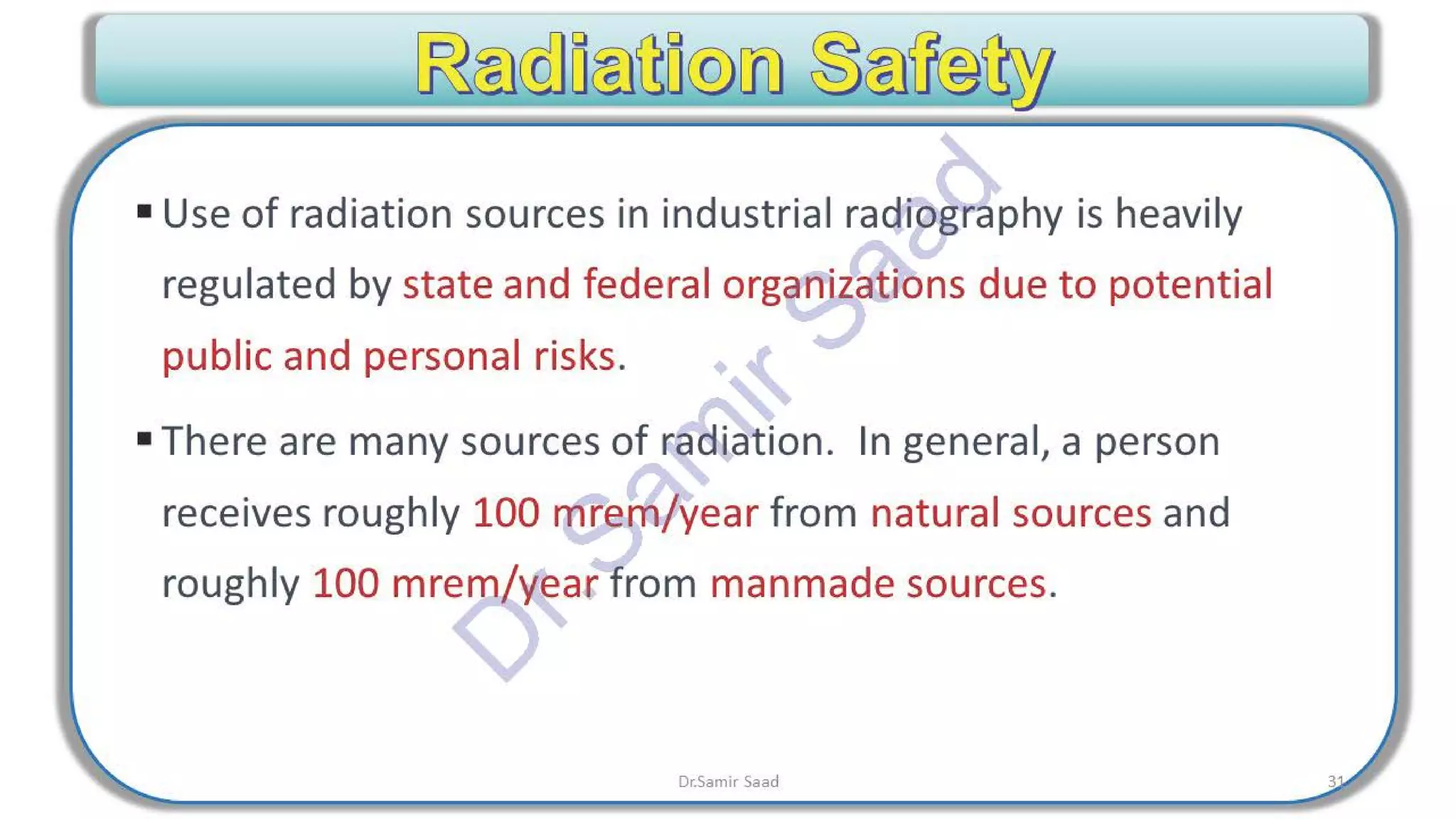 ASNT Radiographic Film Interpretation (RTFI) Notes-Dr. Samir Saad