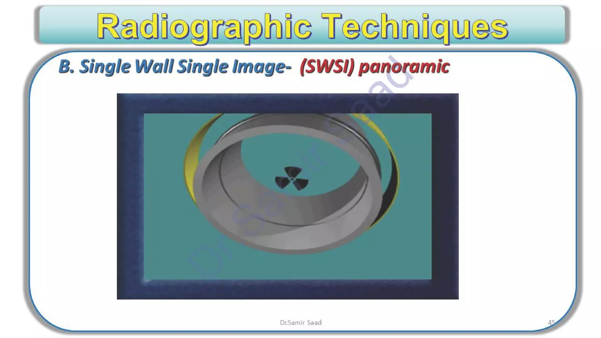 ASNT Radiographic Film Interpretation (RTFI) Notes-Dr. Samir Saad