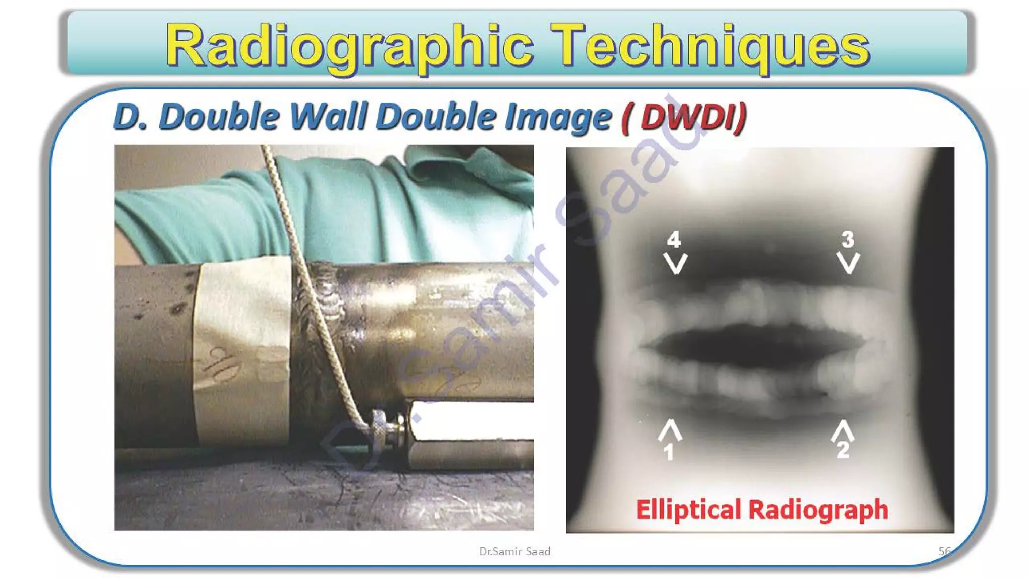 ASNT Radiographic Film Interpretation (RTFI) Notes-Dr. Samir Saad
